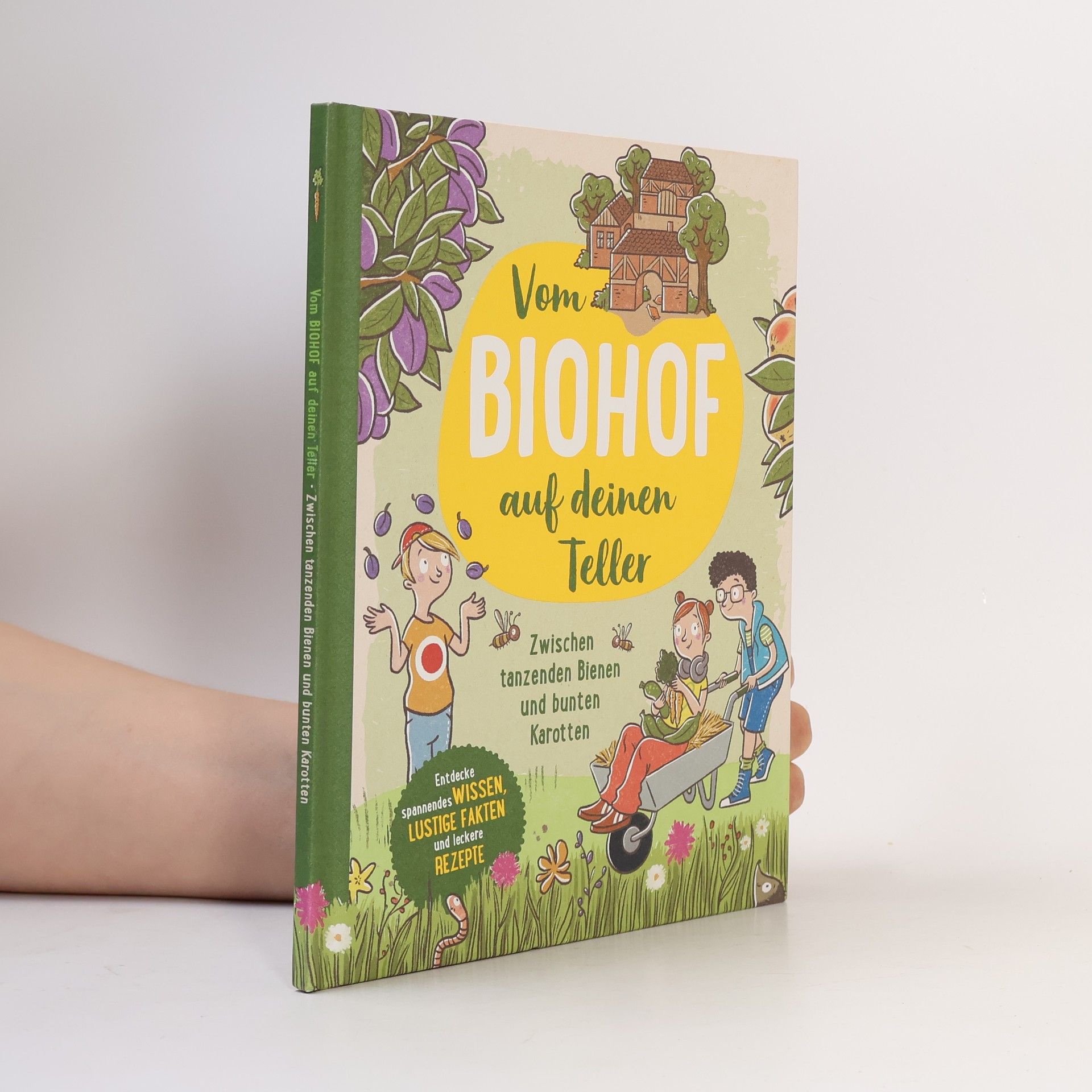 Kolektiv autorů Vom Biohof auf deinen Teller