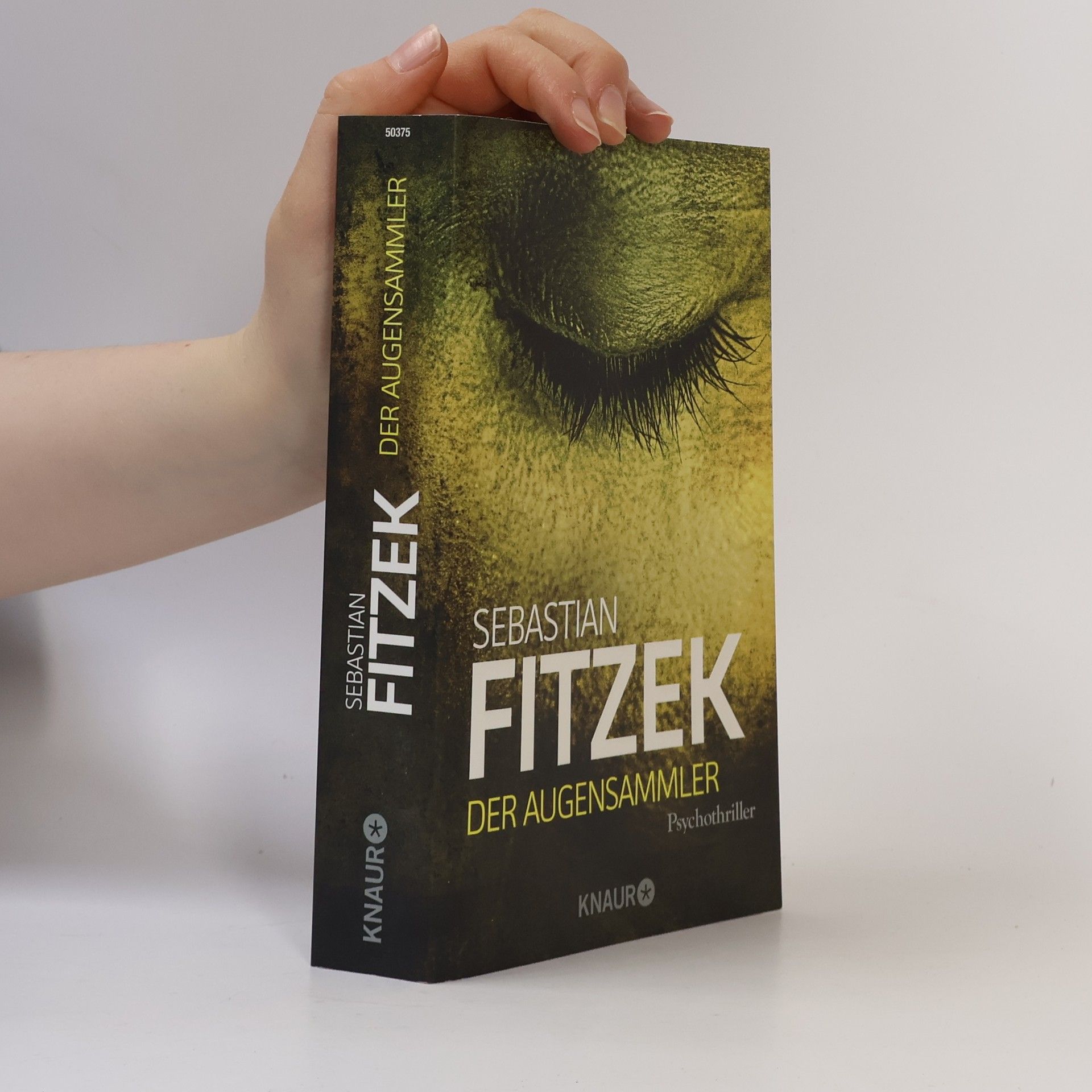 Sebastian Fitzek Der Augensammler