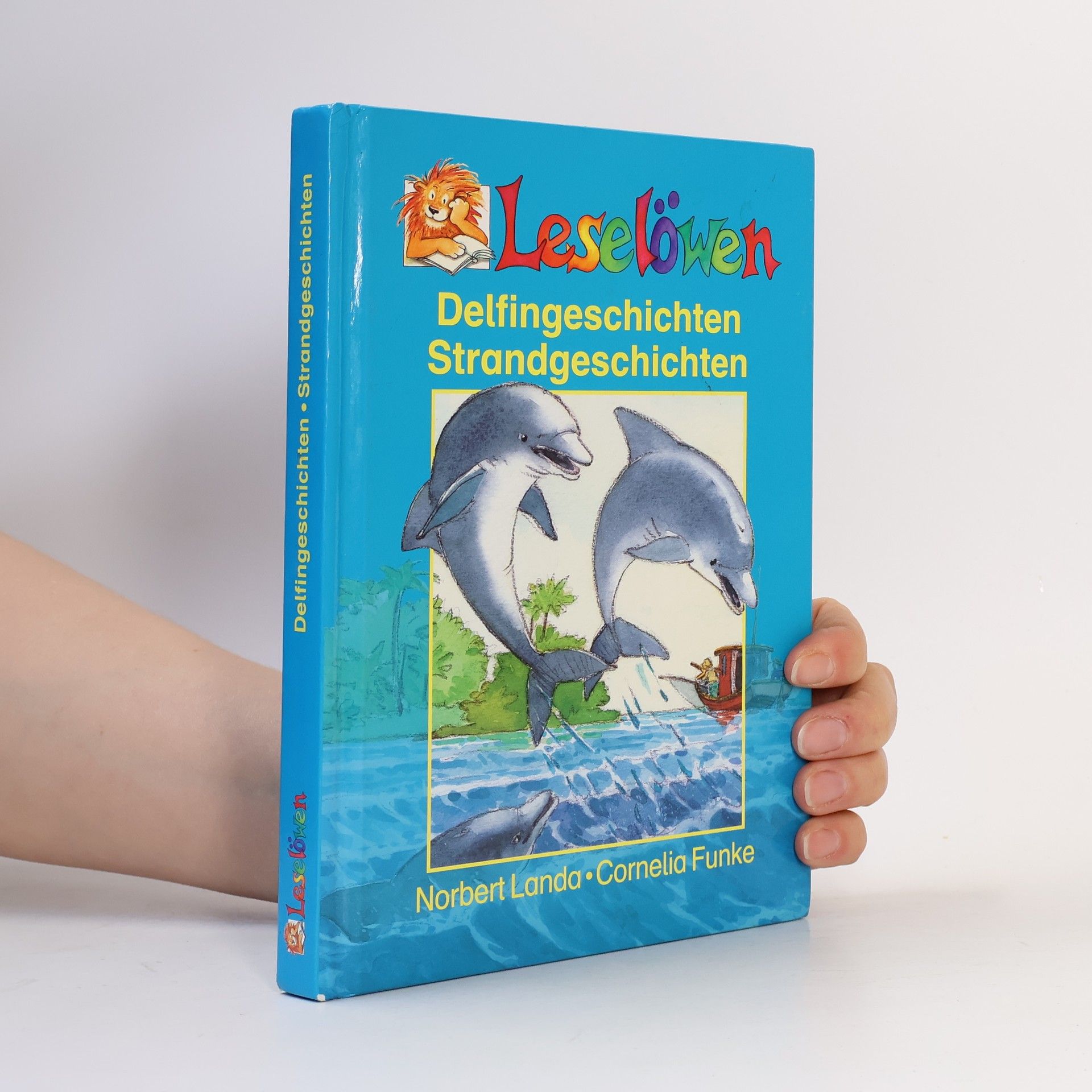 Leselöwen. Delfingeschichten. Strandgeschichten