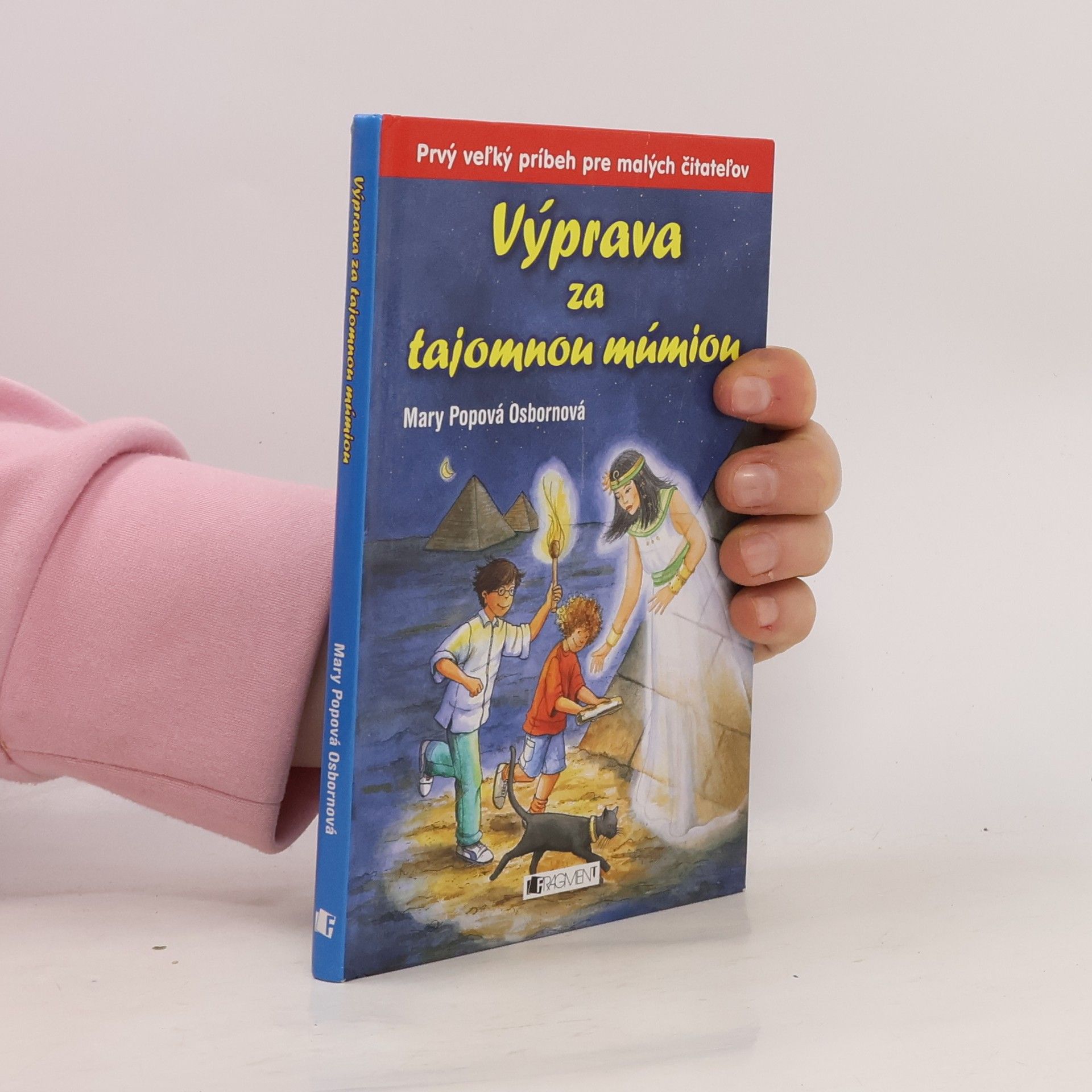 Mary Pope Osborne Výprava za tajomnou múmiou