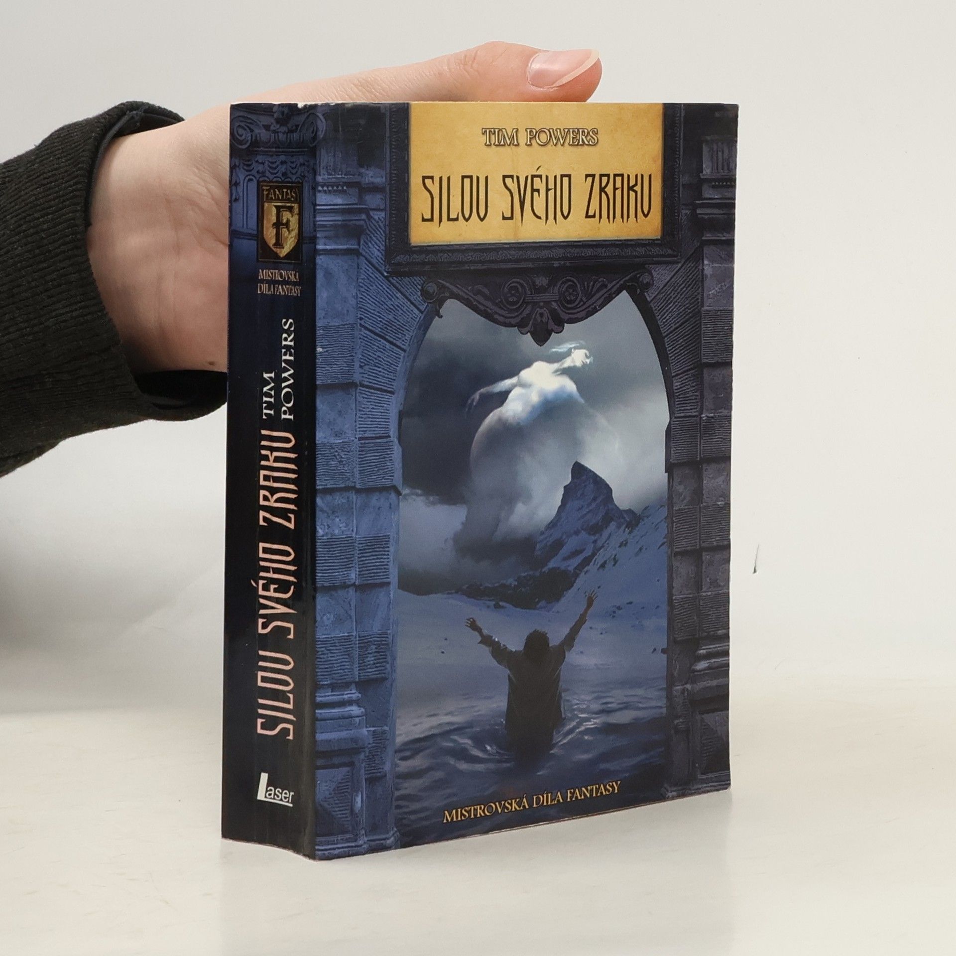 Tim Powers Silou svého zraku