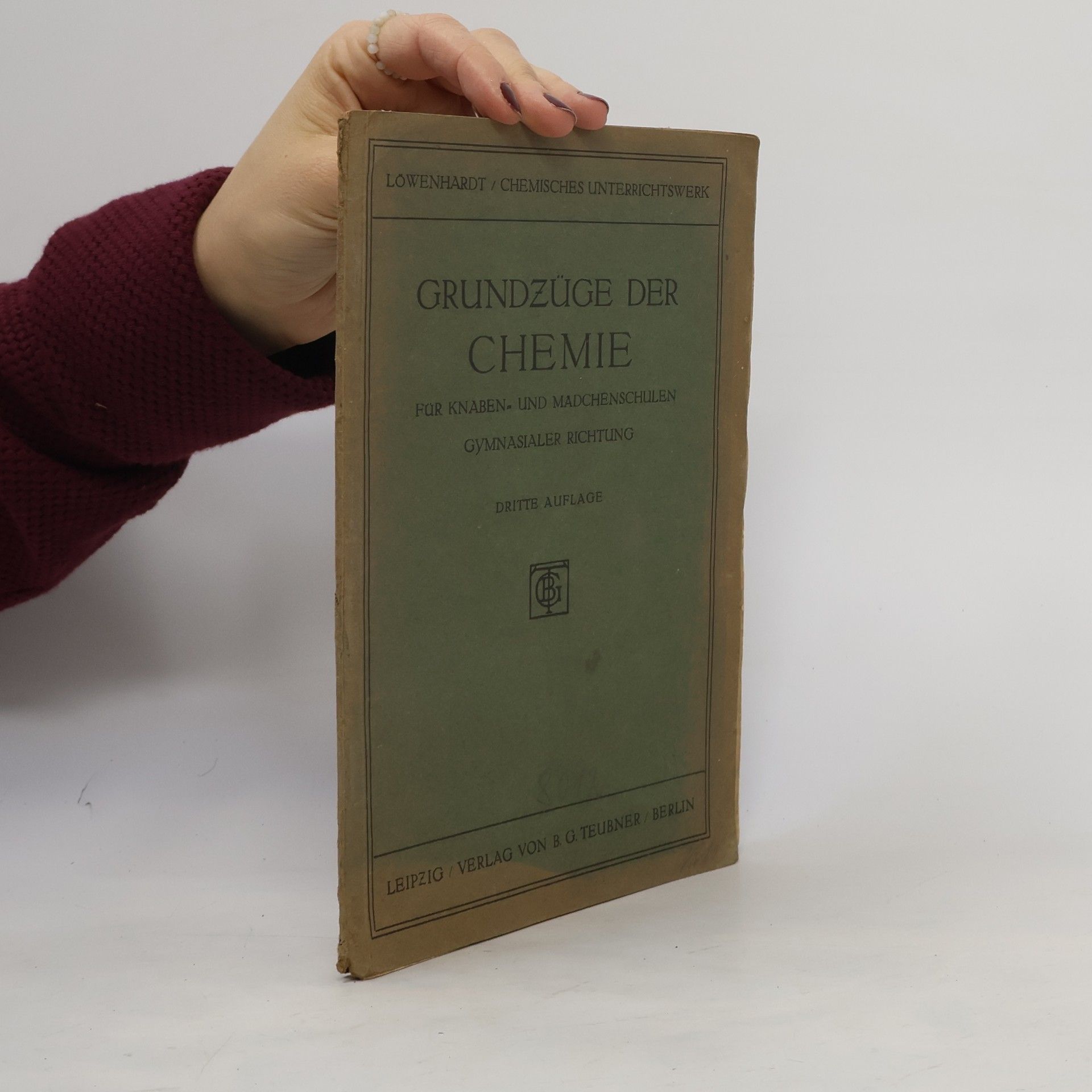 E. Löwenhardt Grundzüge der Chemie