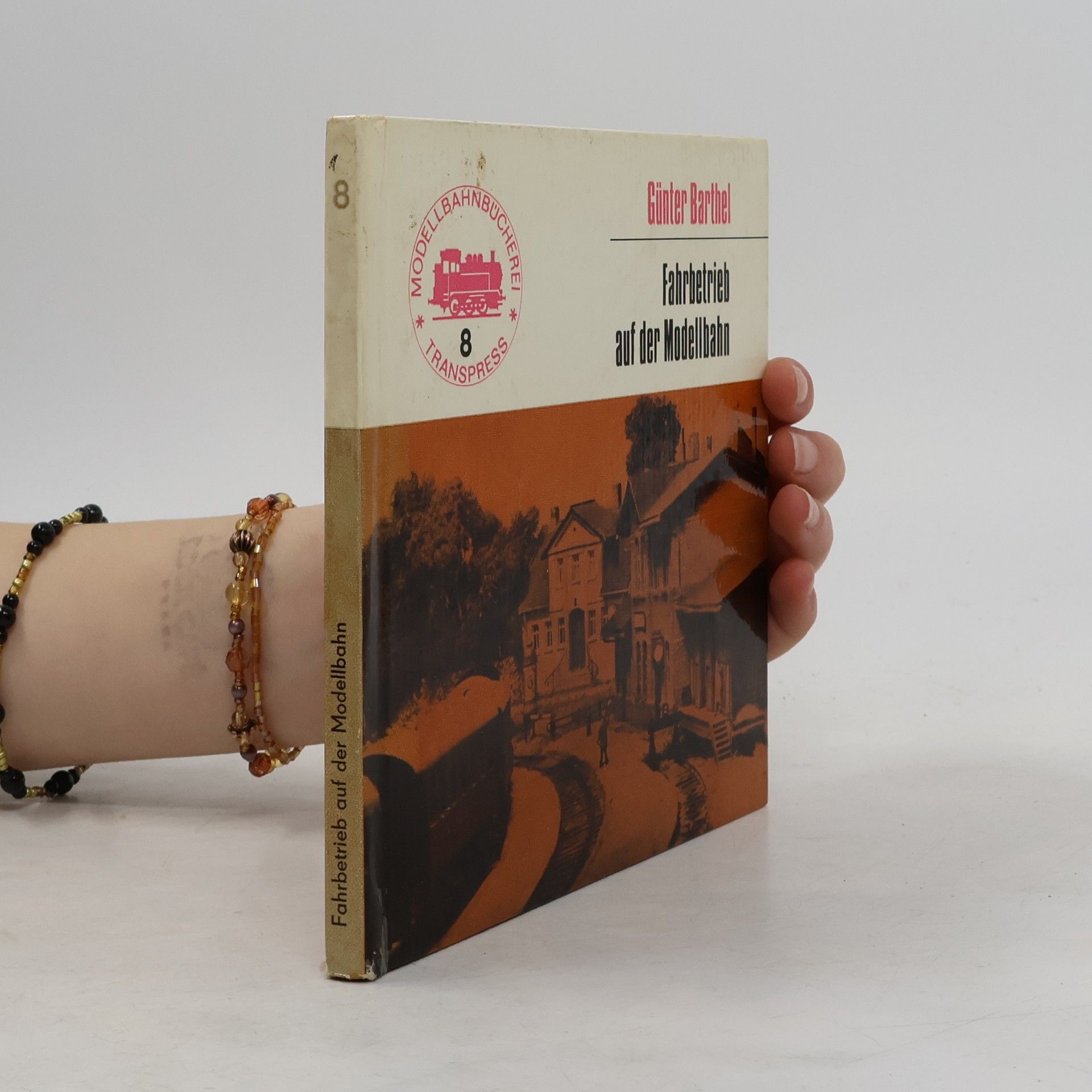 Gu nter Barthel Fahrbetrieb auf der Modellbahn 8
