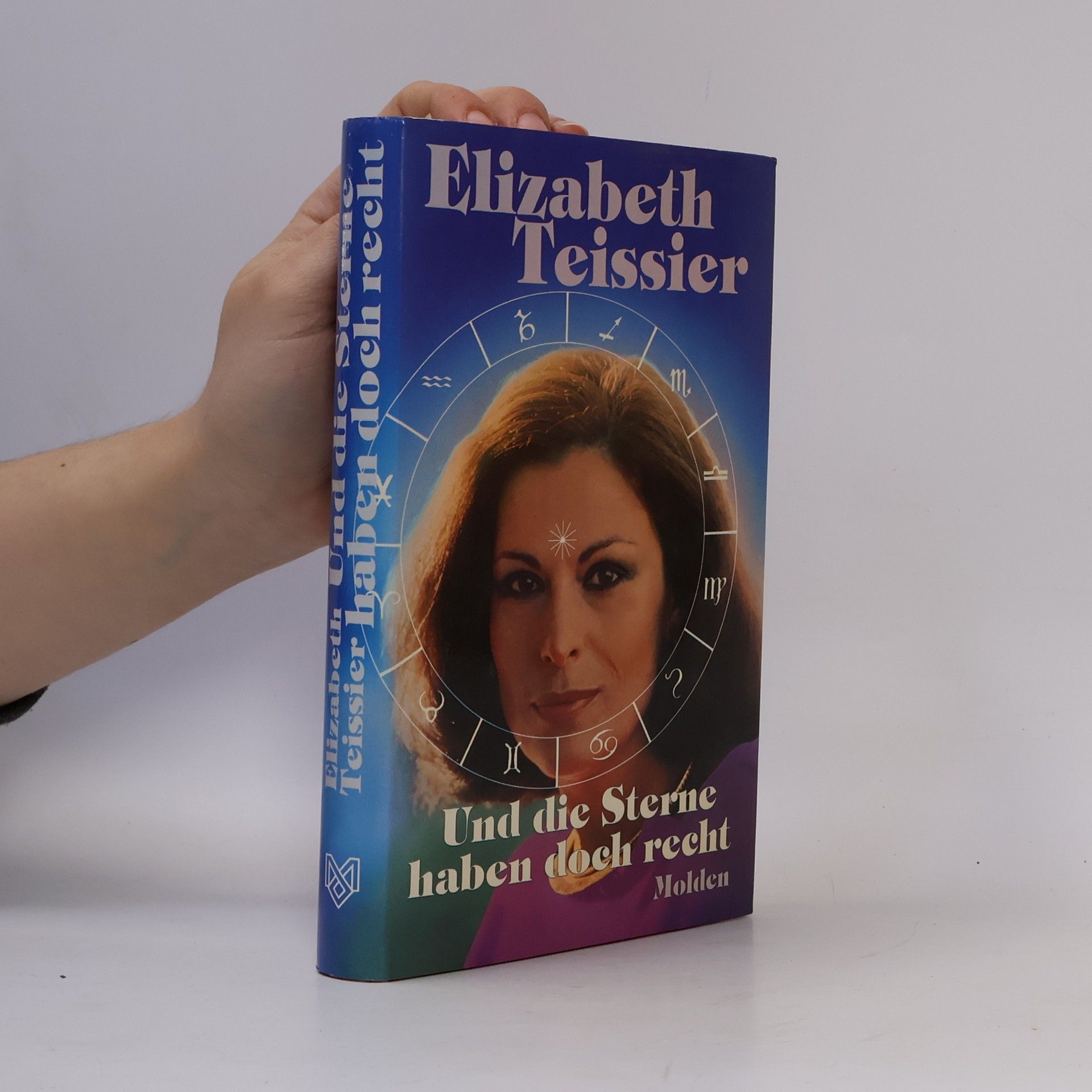 Elizabeth Teissier Und die Sterne haben doch recht