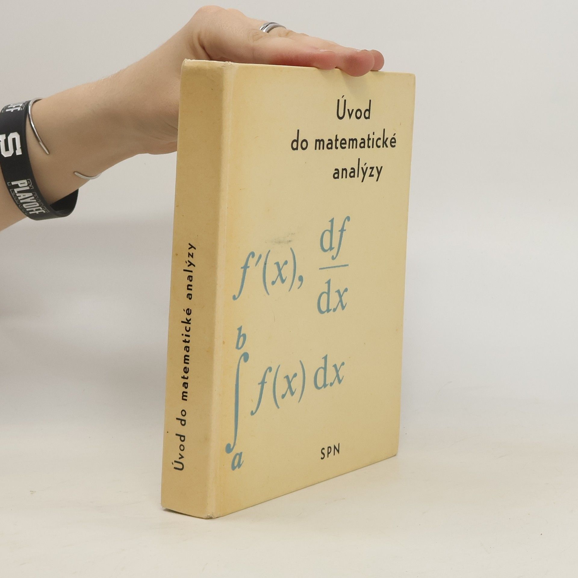 Zbyněk Dlouhý Úvod do matematické analýzy. Učebnice pro pedagogické fakulty