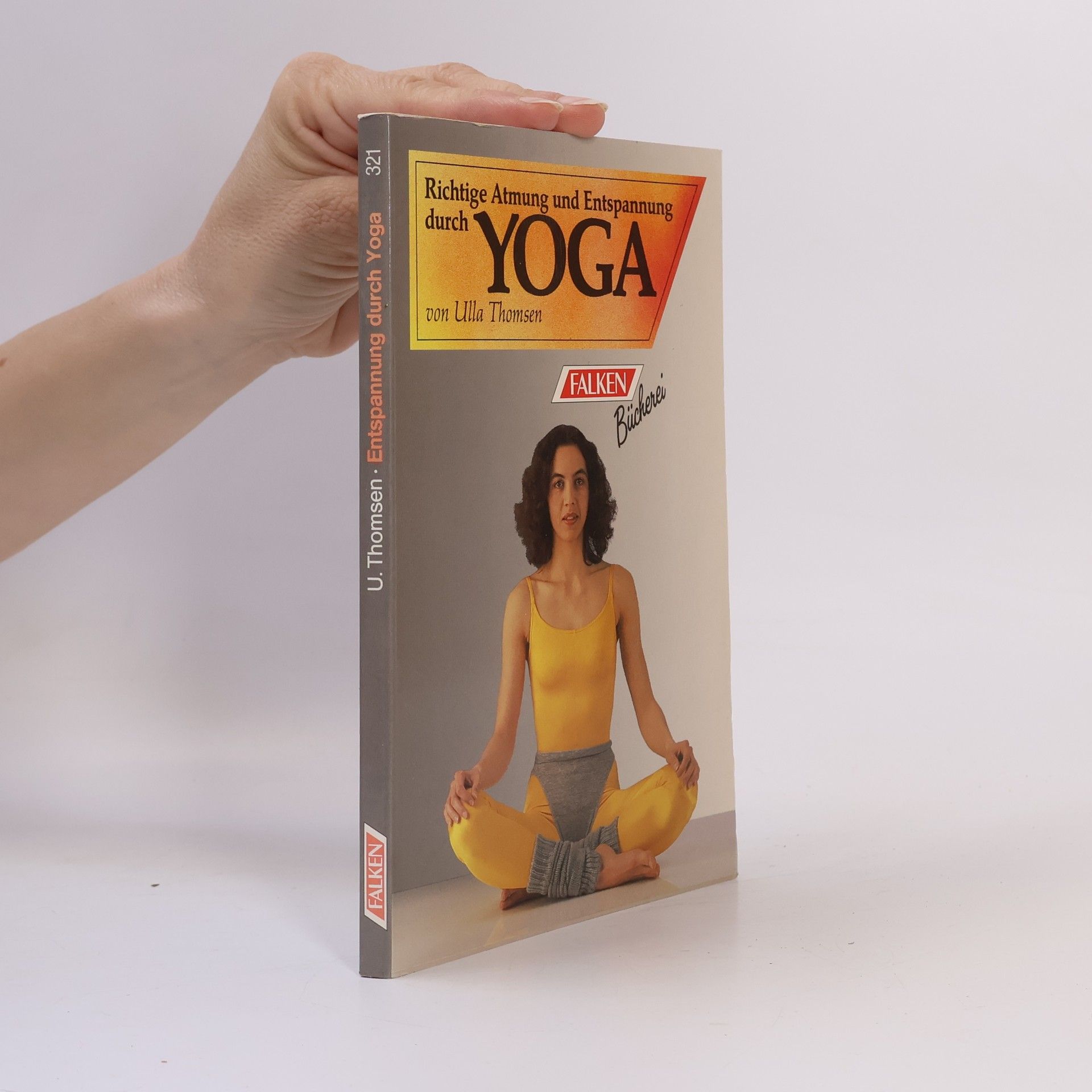 Lothar Frank Gesundheit und Spannkraft durch Yoga