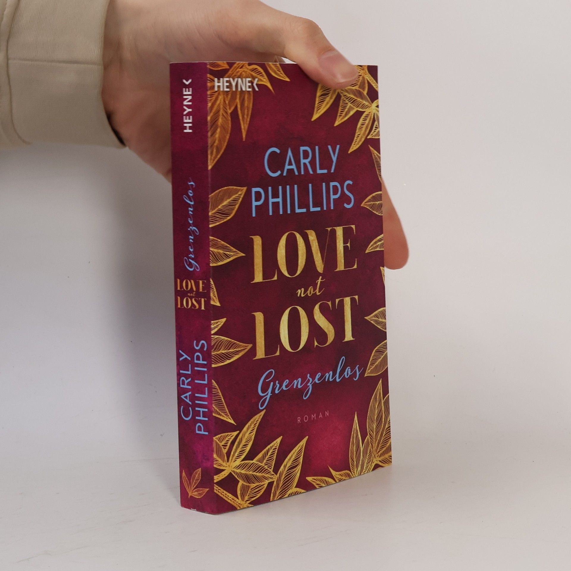 Carly Phillips Love not Lost - Grenzenlos