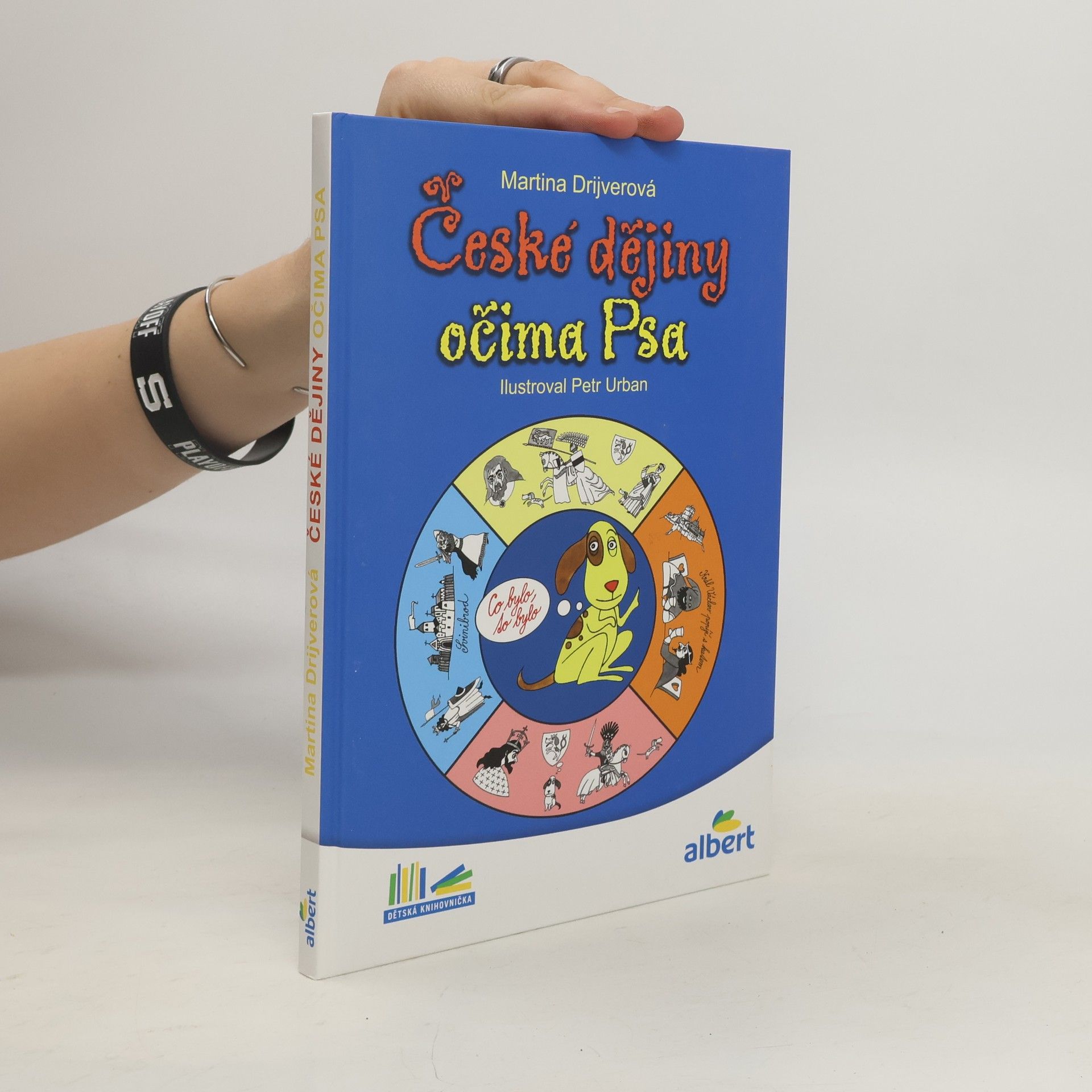 Drijverová Martina České dějiny očima Psa