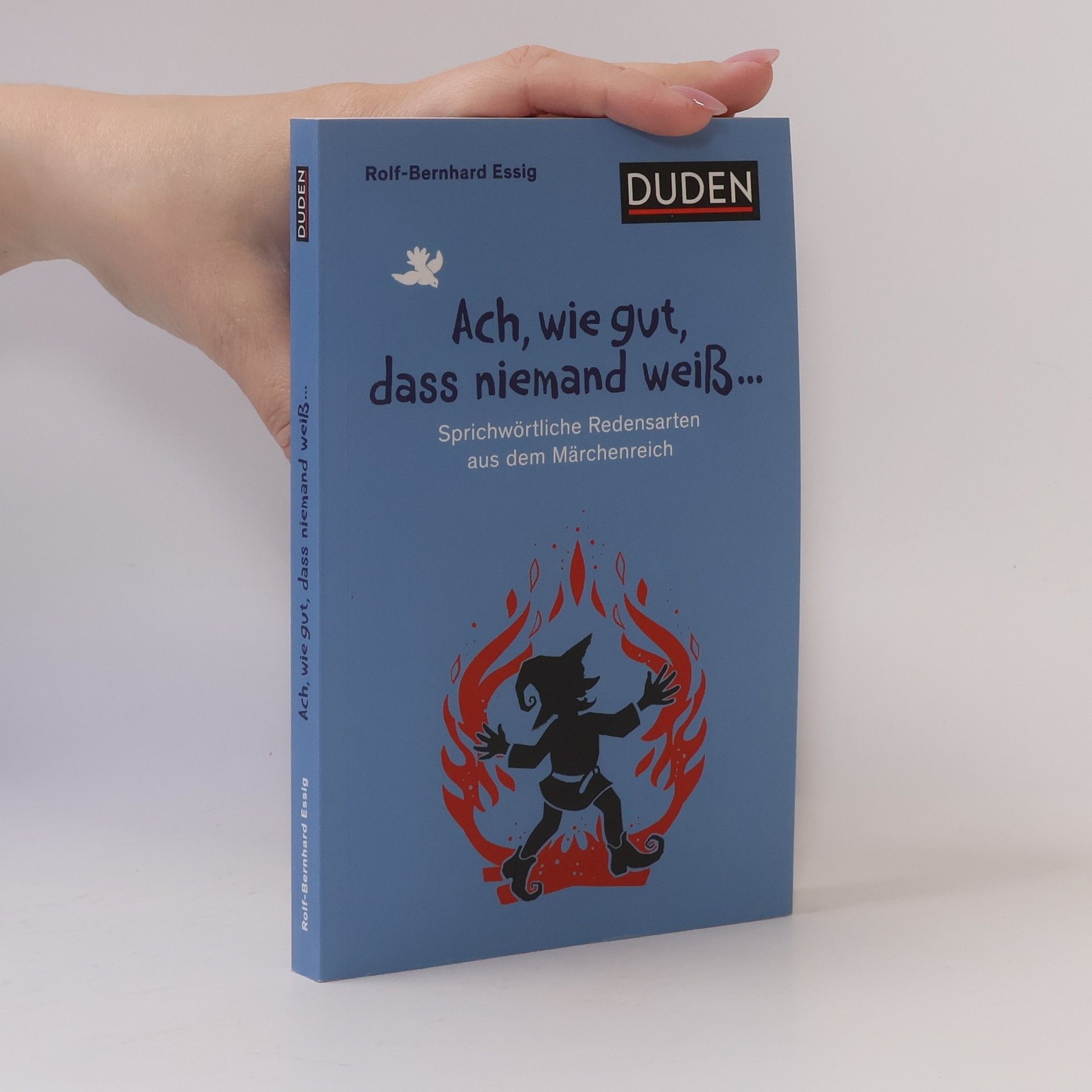 A. Kaiser Ach, wie gut, dass niemand weiß ...