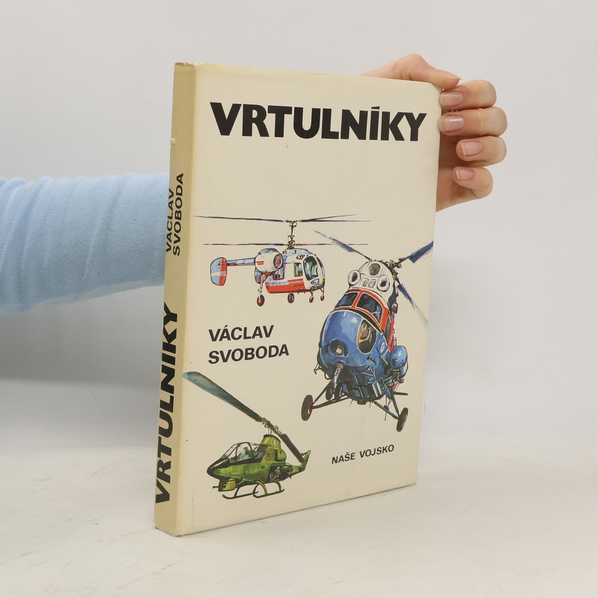 Václav Svoboda Vrtulníky