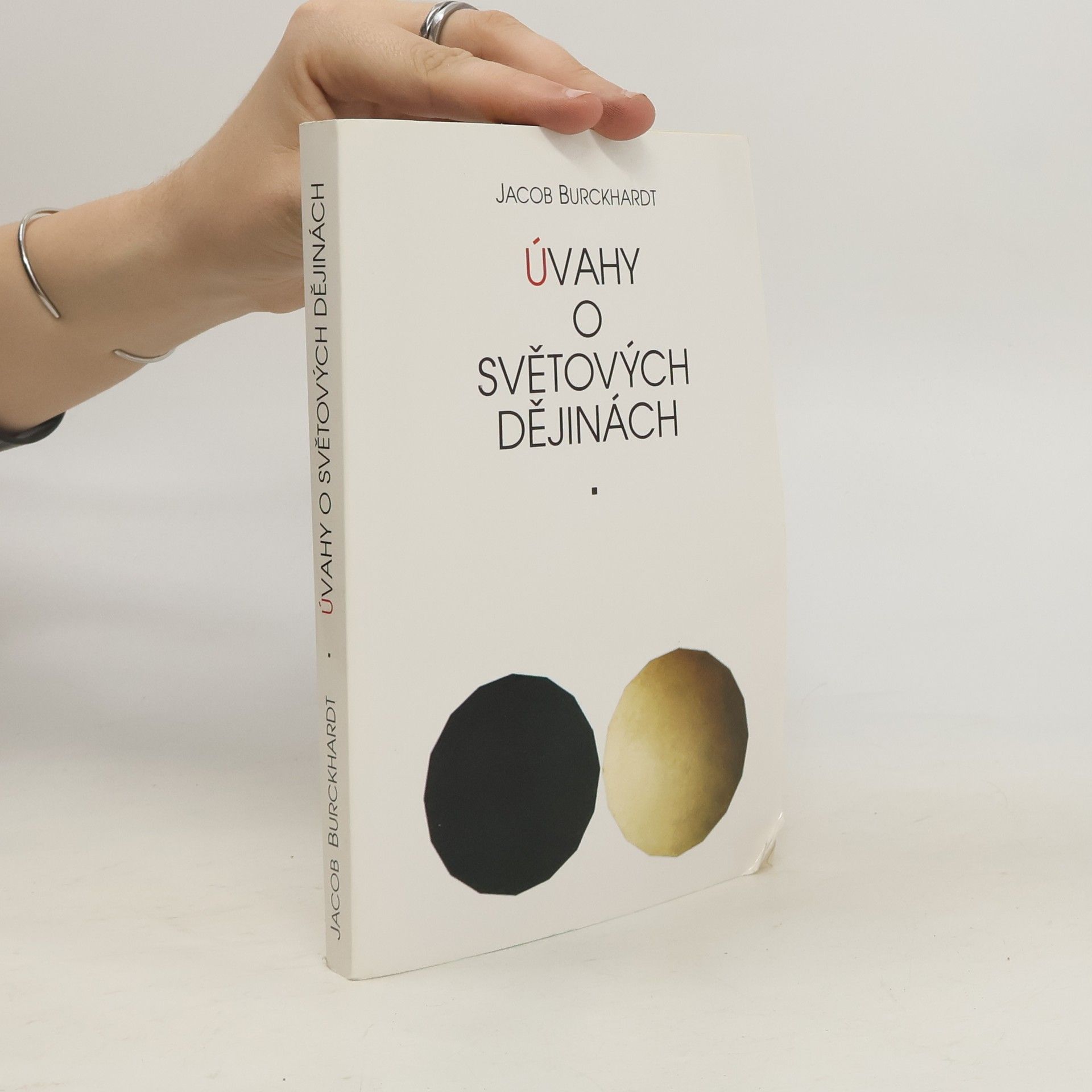 Jacob Burckhardt Úvahy o světových dějinách