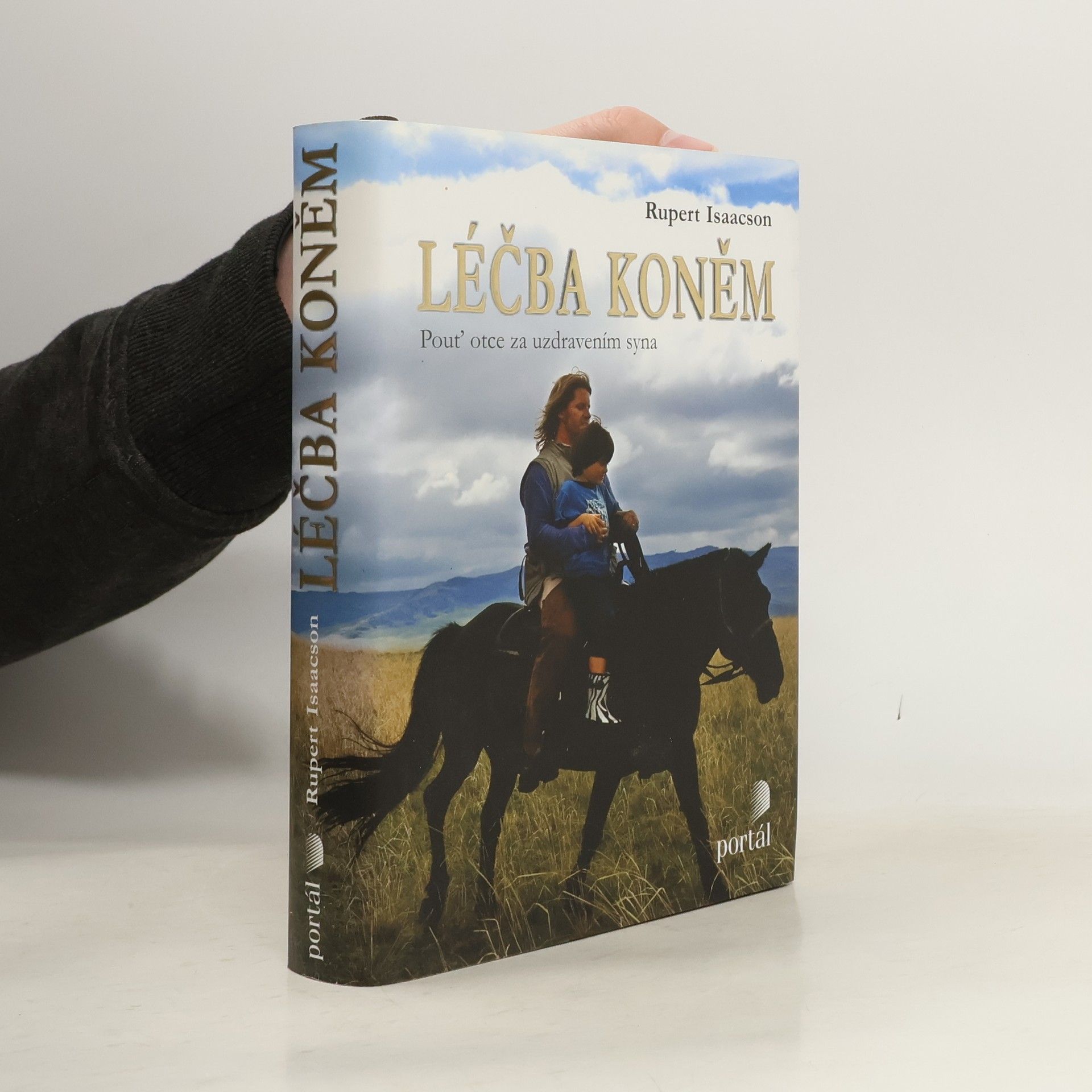 Rupert Isaacson Léčba koněm