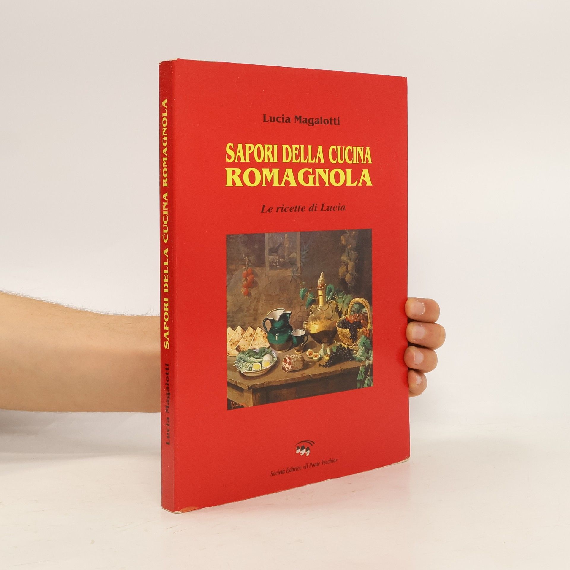 Lucia Magalotti Sapori della cucina romagnola