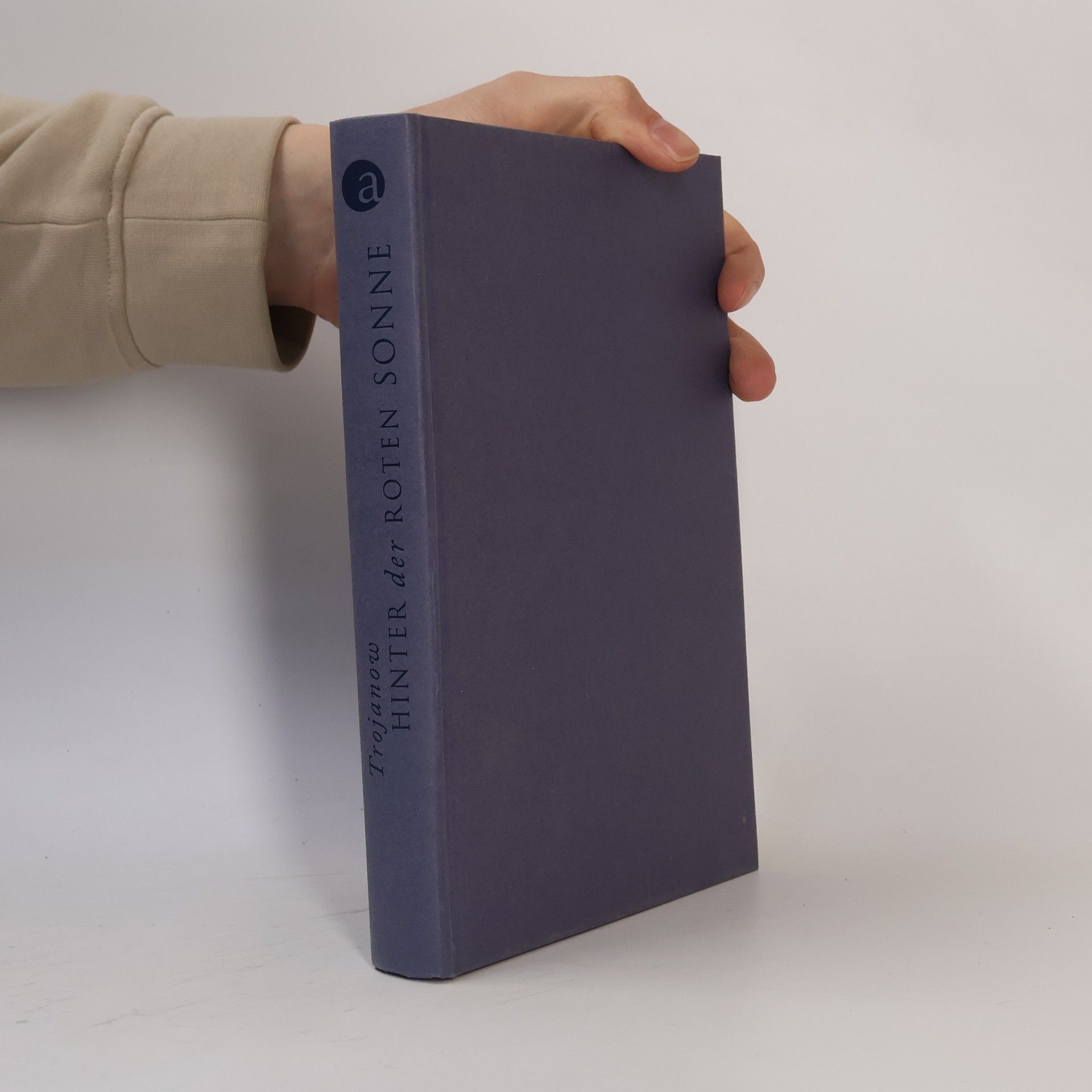 Ilija Trojanow Hinter der roten Sonne