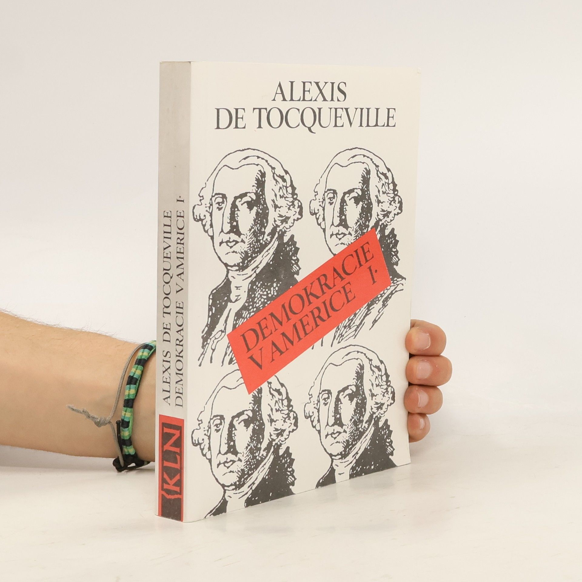 Alexis de Tocqueville Demokracie v Americe I.