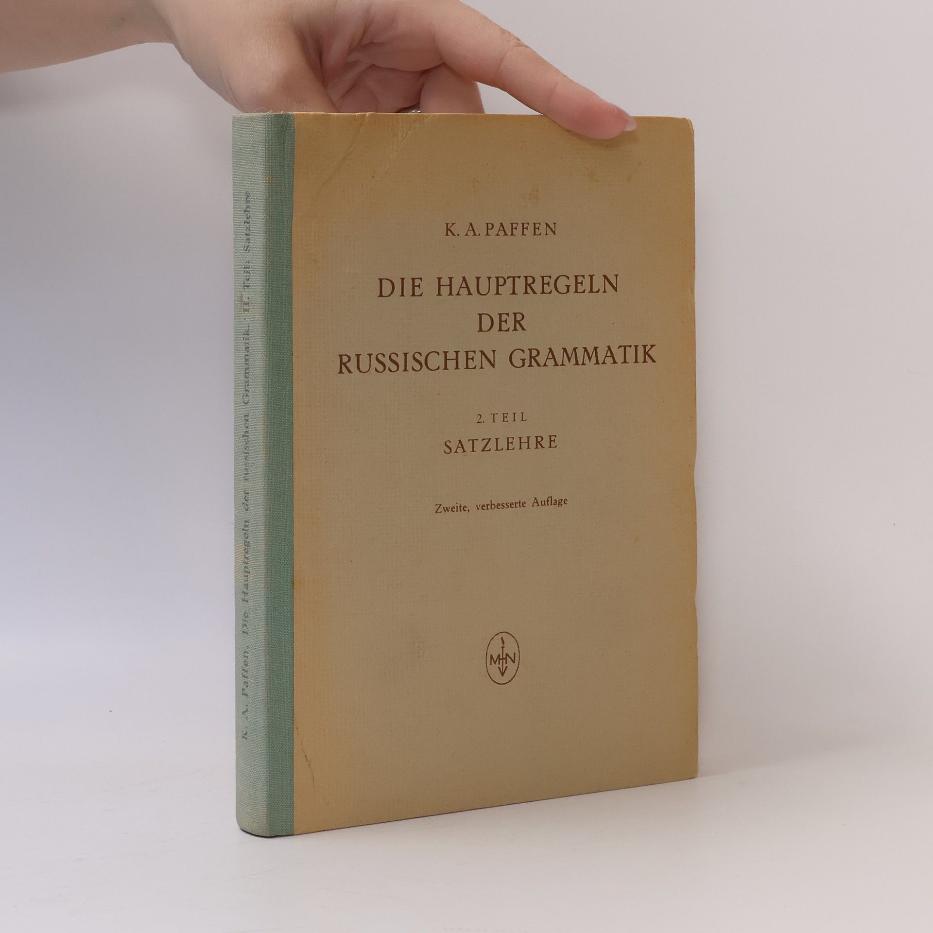 Karl A. Paffen Die Hauptregeln der russischen Grammatik 2. Satzlehre