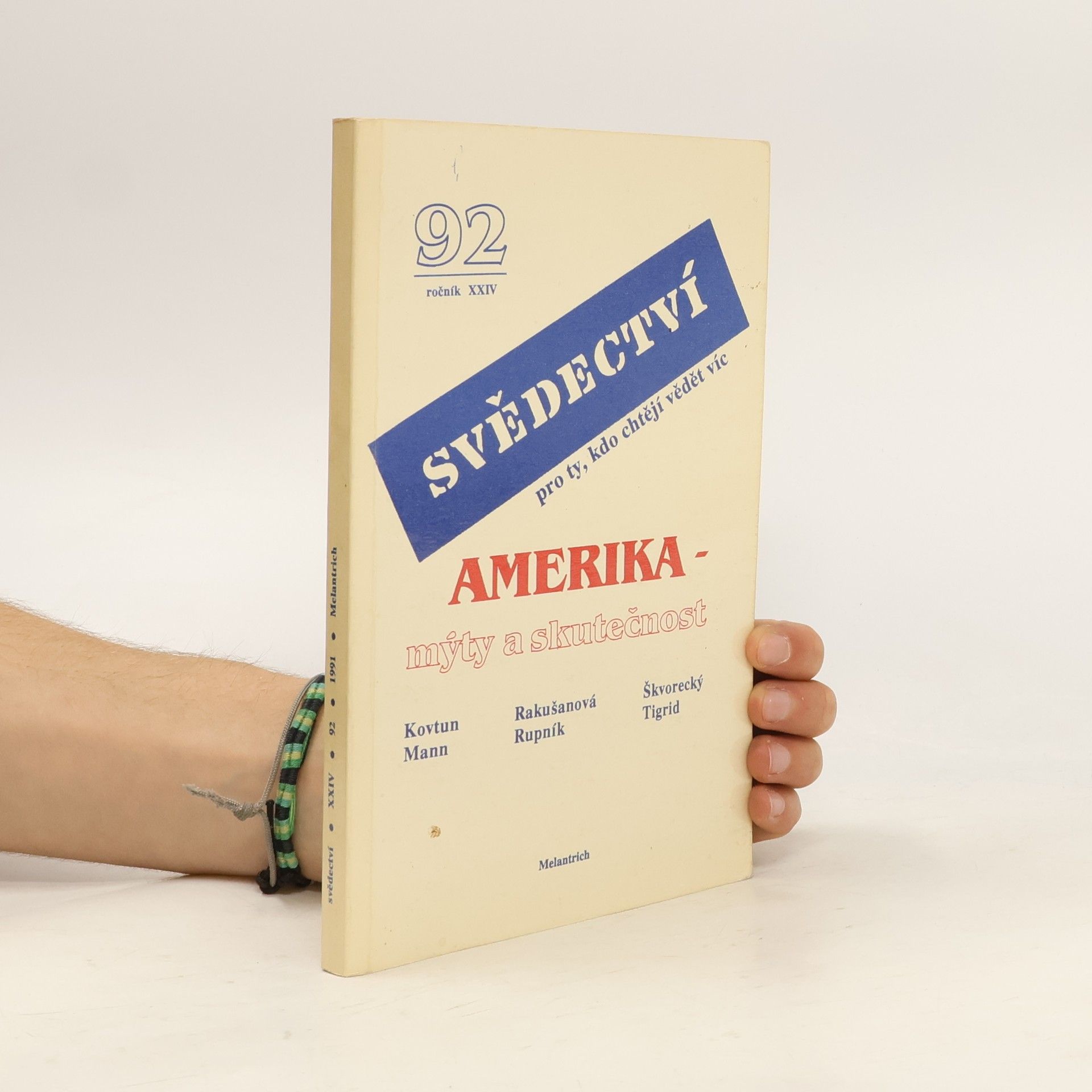 Pavel Tigrid Amerika - mýty a skutečnost. Svědectví. Roč.24, číslo 92