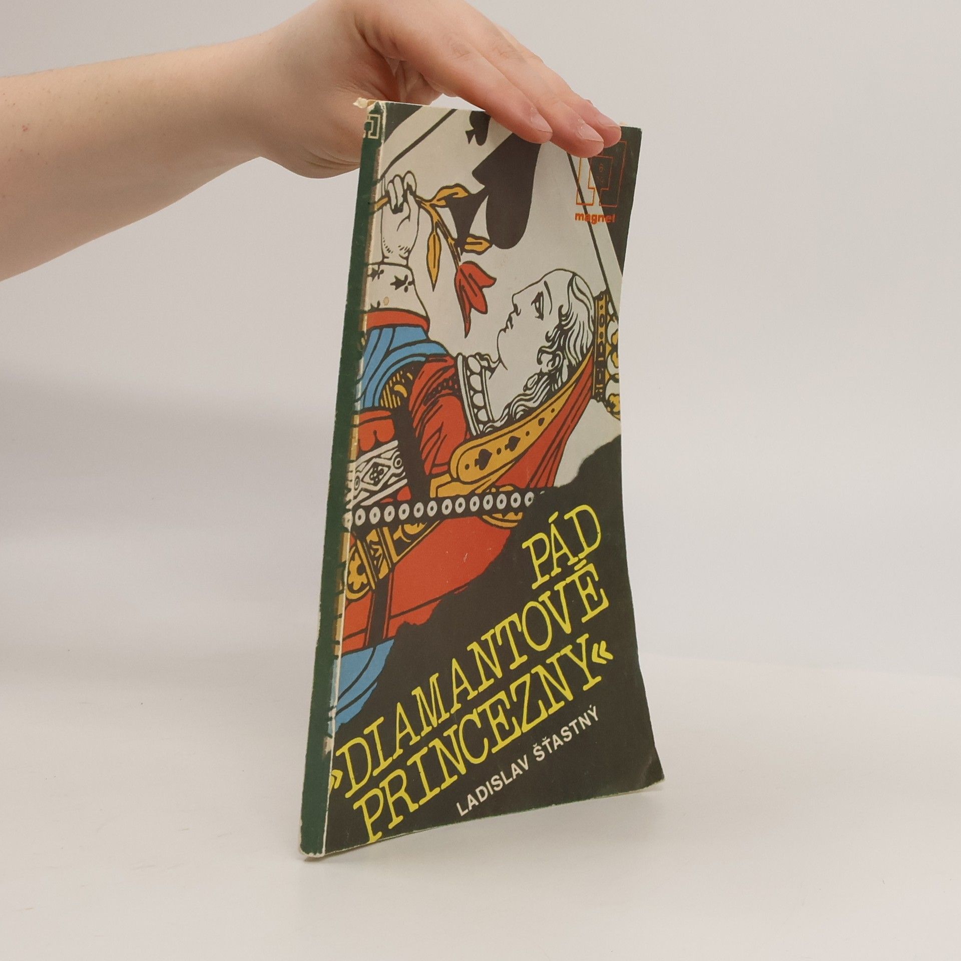 Ladislav Šťastný Pád diamantové princezny