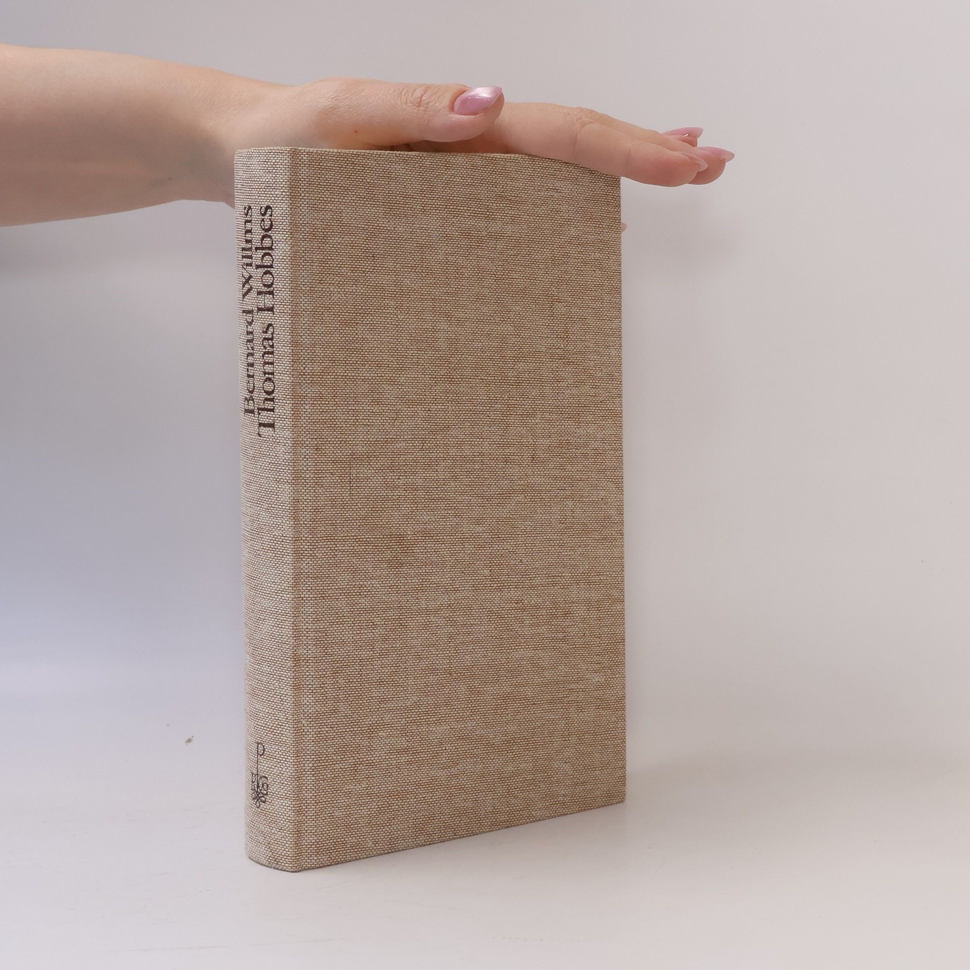 Bernard Willms Thomas Hobbes: Das Reich des Leviathan