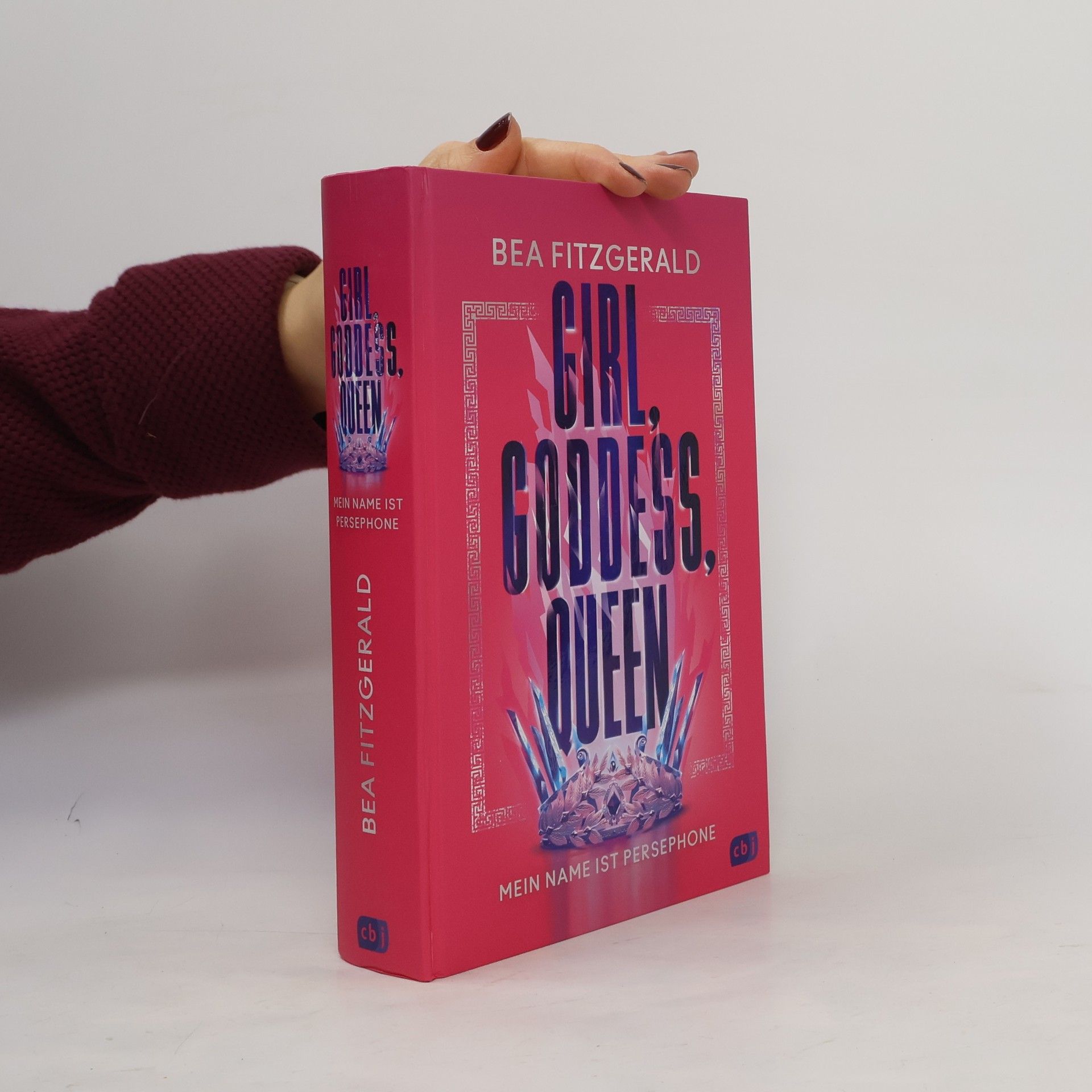 Bea Fitzgerald Girl, Goddess, Queen: Mein Name ist Persephone