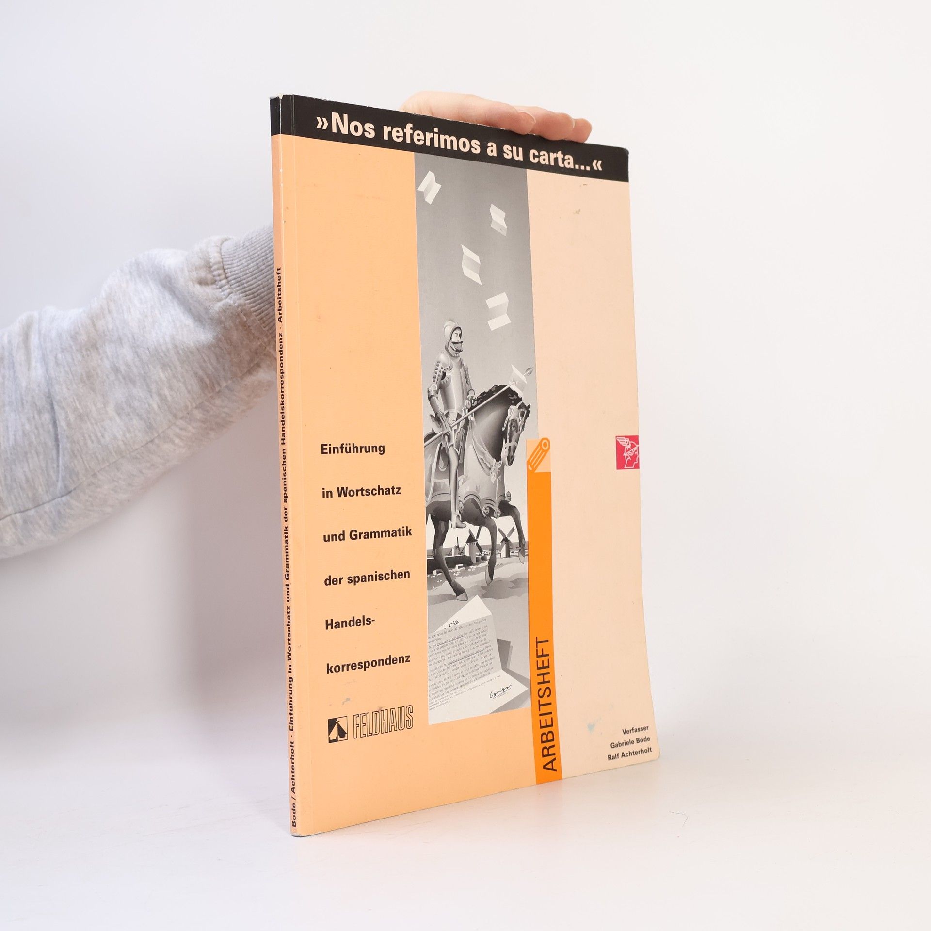 Gabriele Bode Einführung in Wortschatz und Grammatik der spanischen Handelskorrespondenz