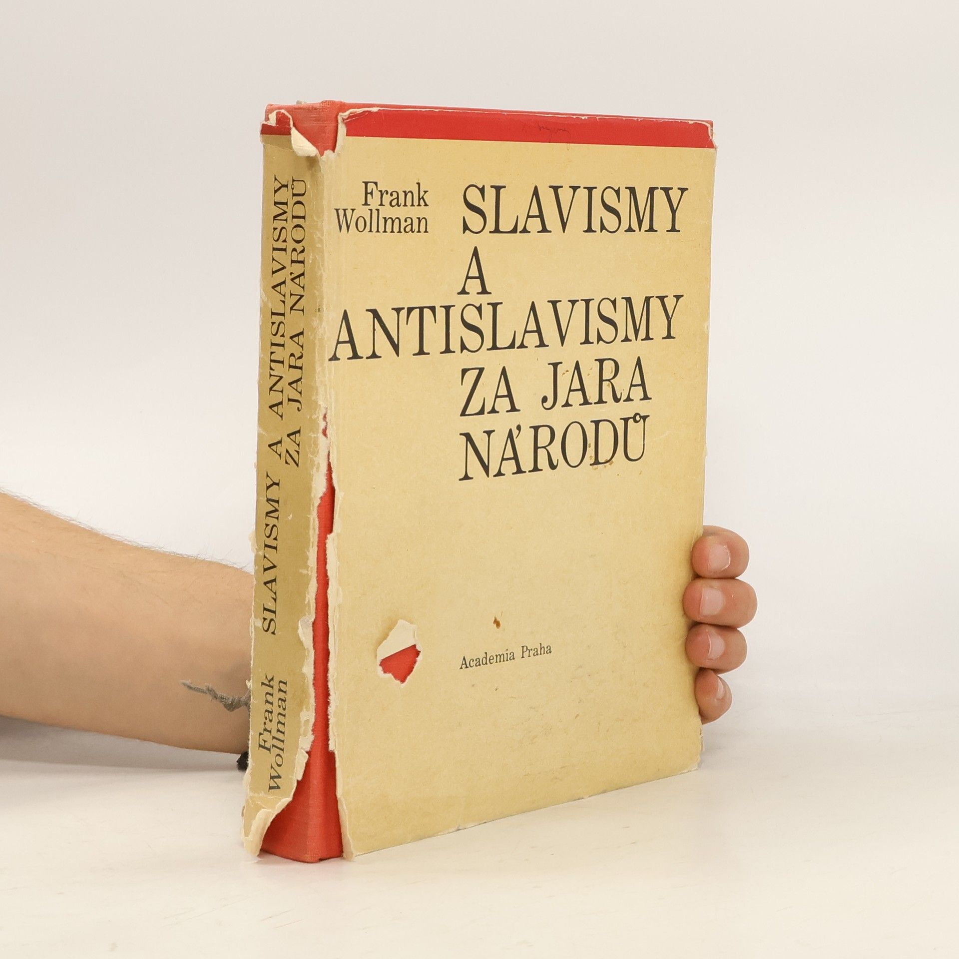 František Wollmann Slavismy a antislavismy za jara národů