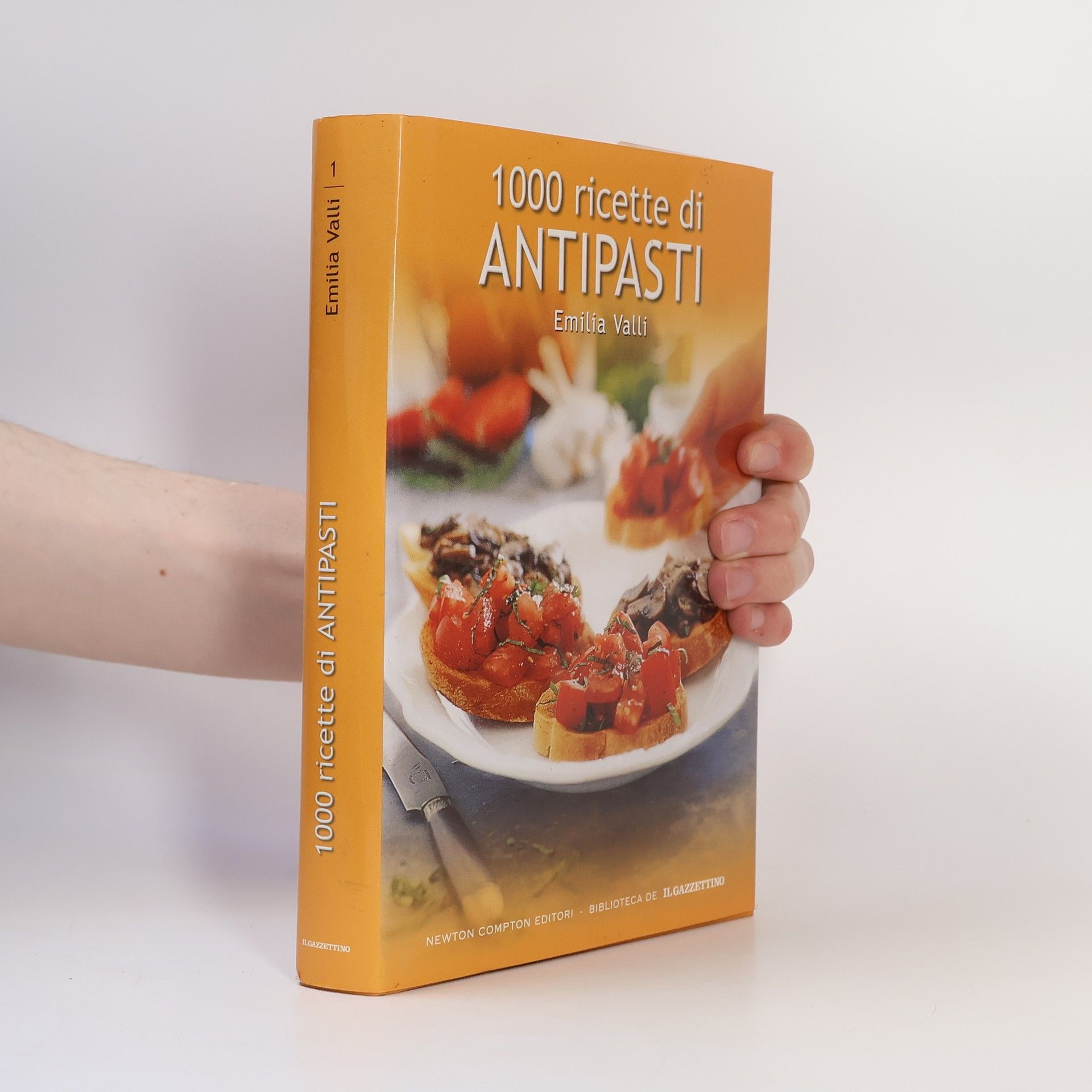 Emilia Valli 1000 ricette di antipasti