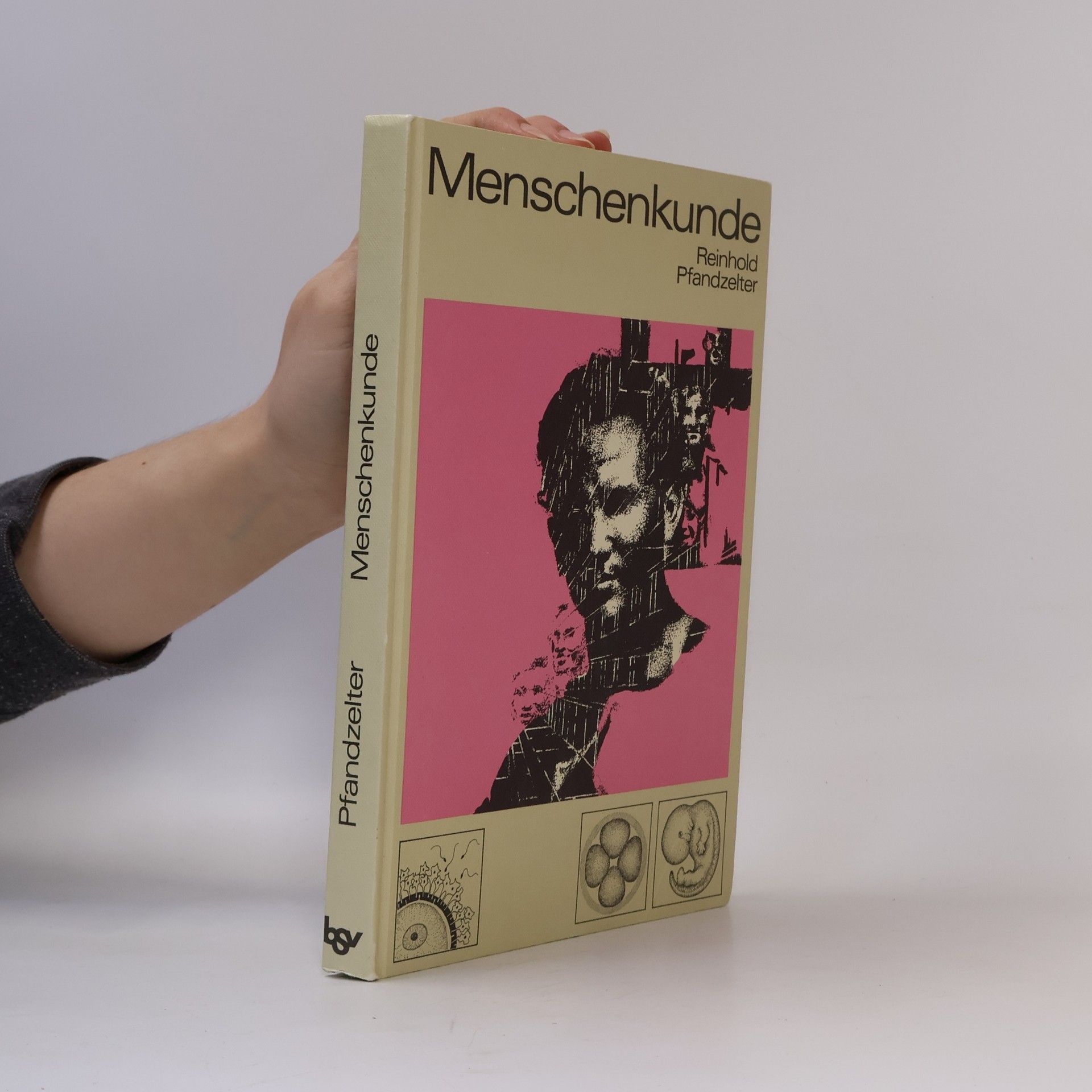 Reinhold Pfandzelter Menschenkunde