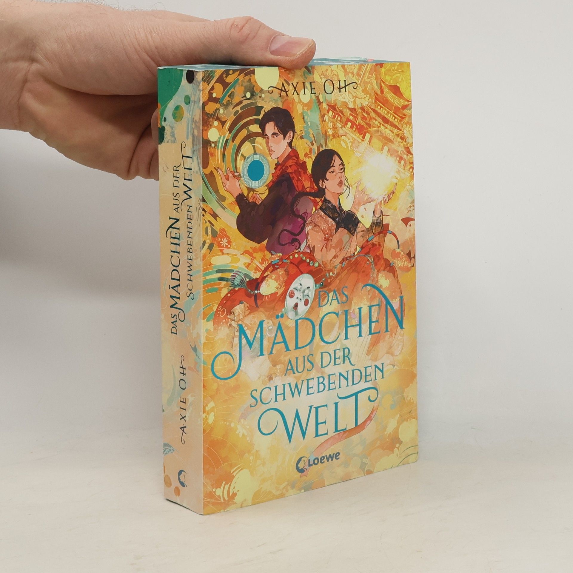 Axie Oh Das Mädchen aus der Schwebenden Welt (Floating World-Dilogie, Band 1)