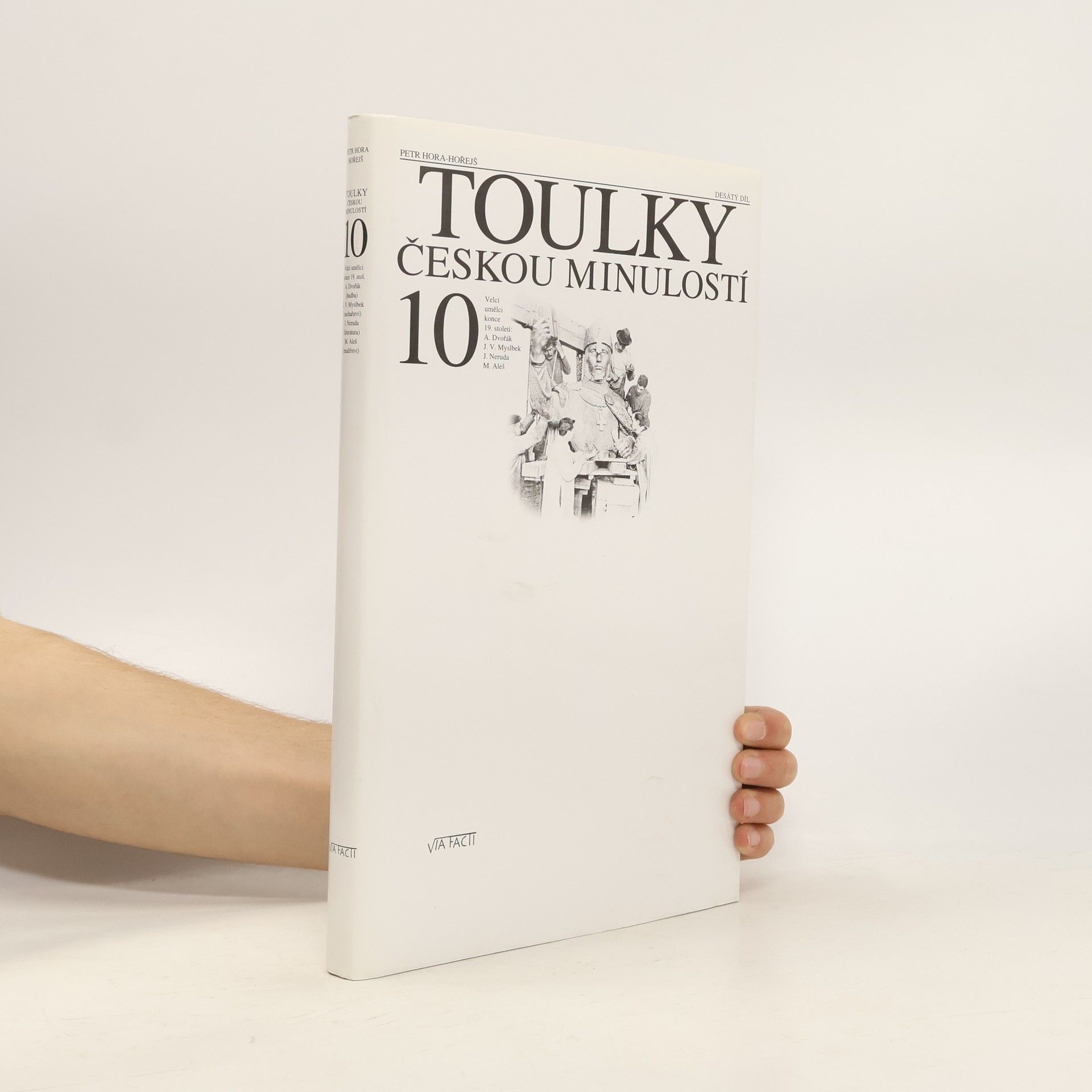 Petr Hořejš Toulky českou minulostí 10