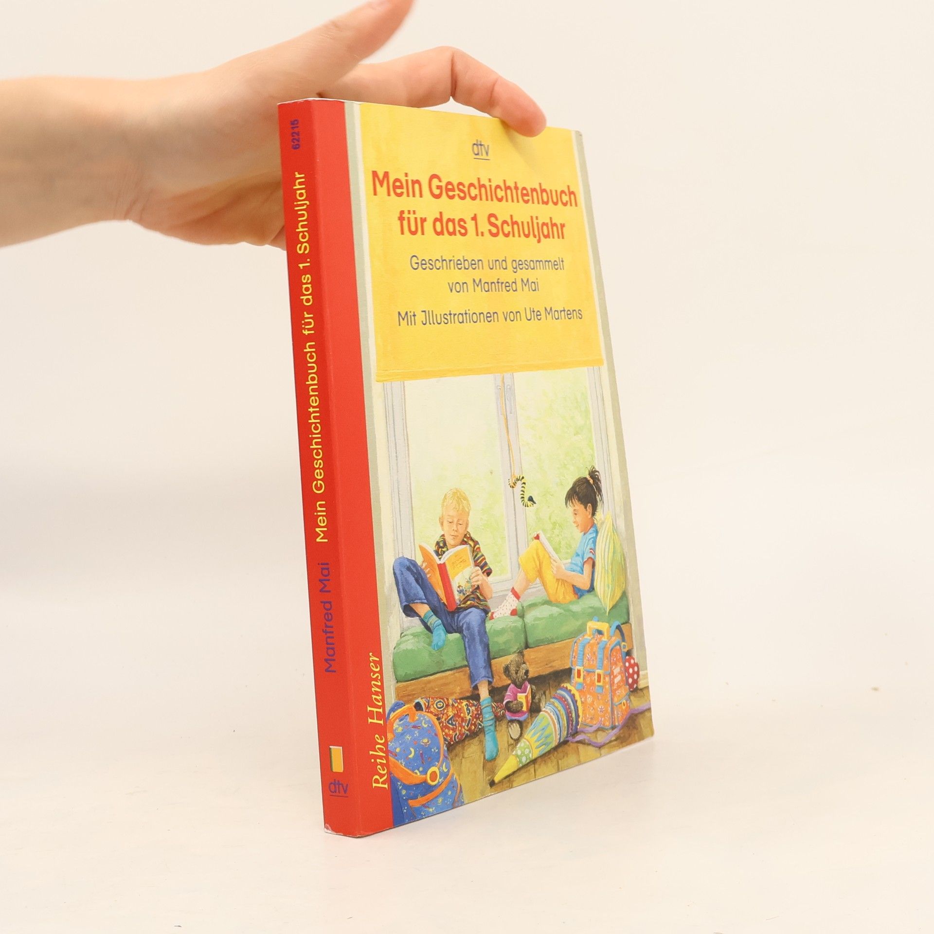 Manfred Mai Mein Geschichtenbuch für das 1. Schuljahr