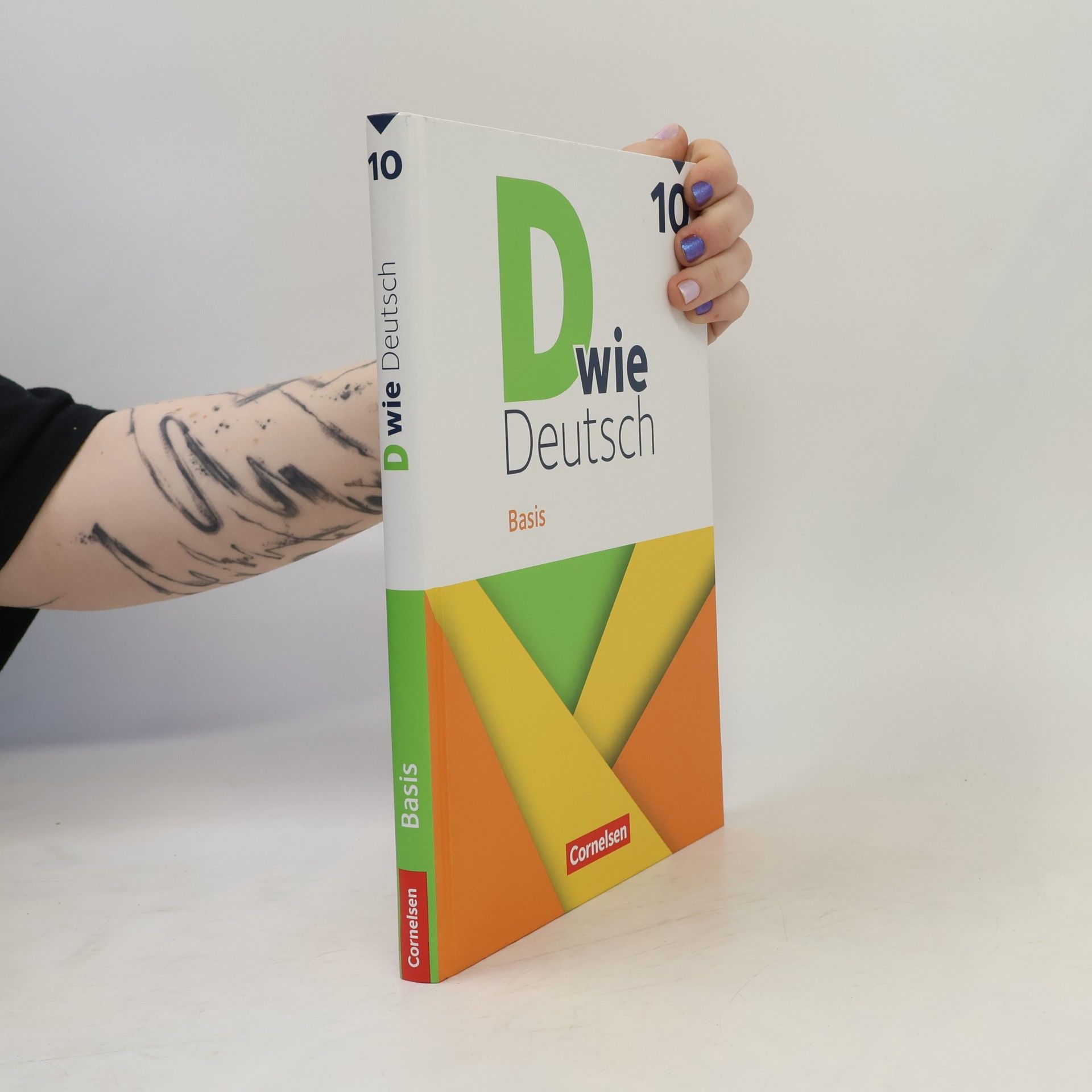 Martina Kolbe-Schwettmann D wie Deutsch - Basis - Ausgabe 2023 - 10. Schuljahr