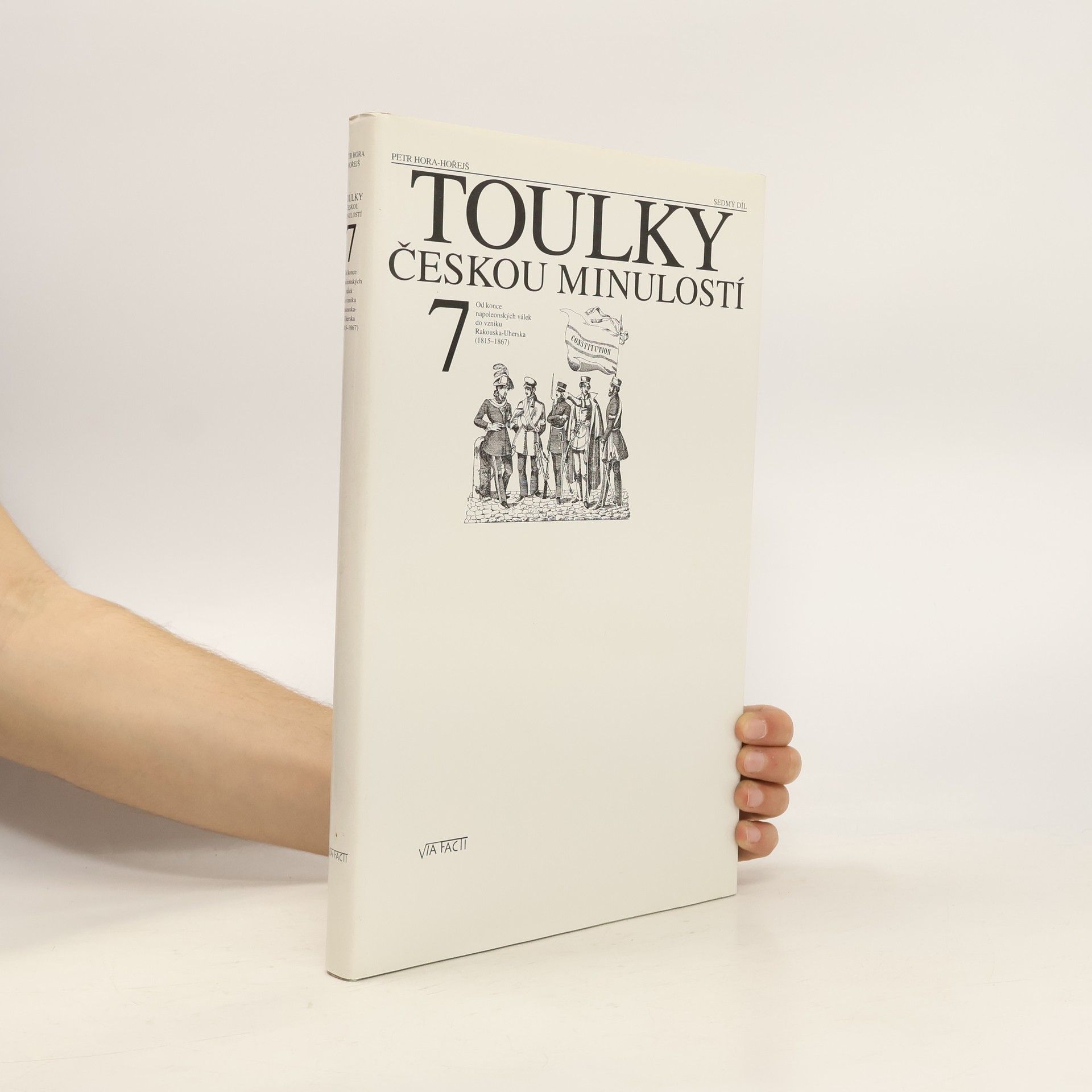 Petr Hořejš Toulky českou minulostí 7