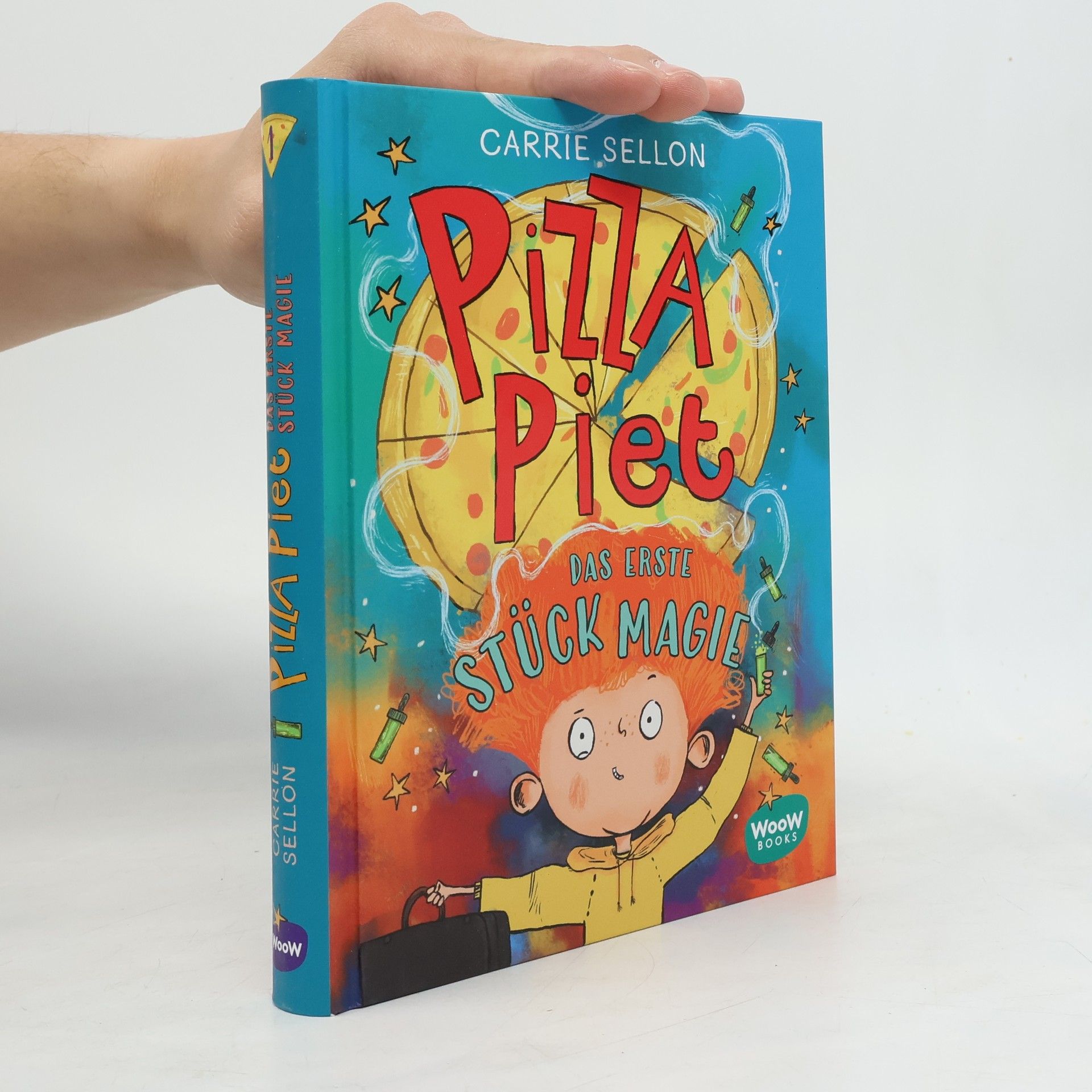 Pizza Piet: Das erste Stück Magie