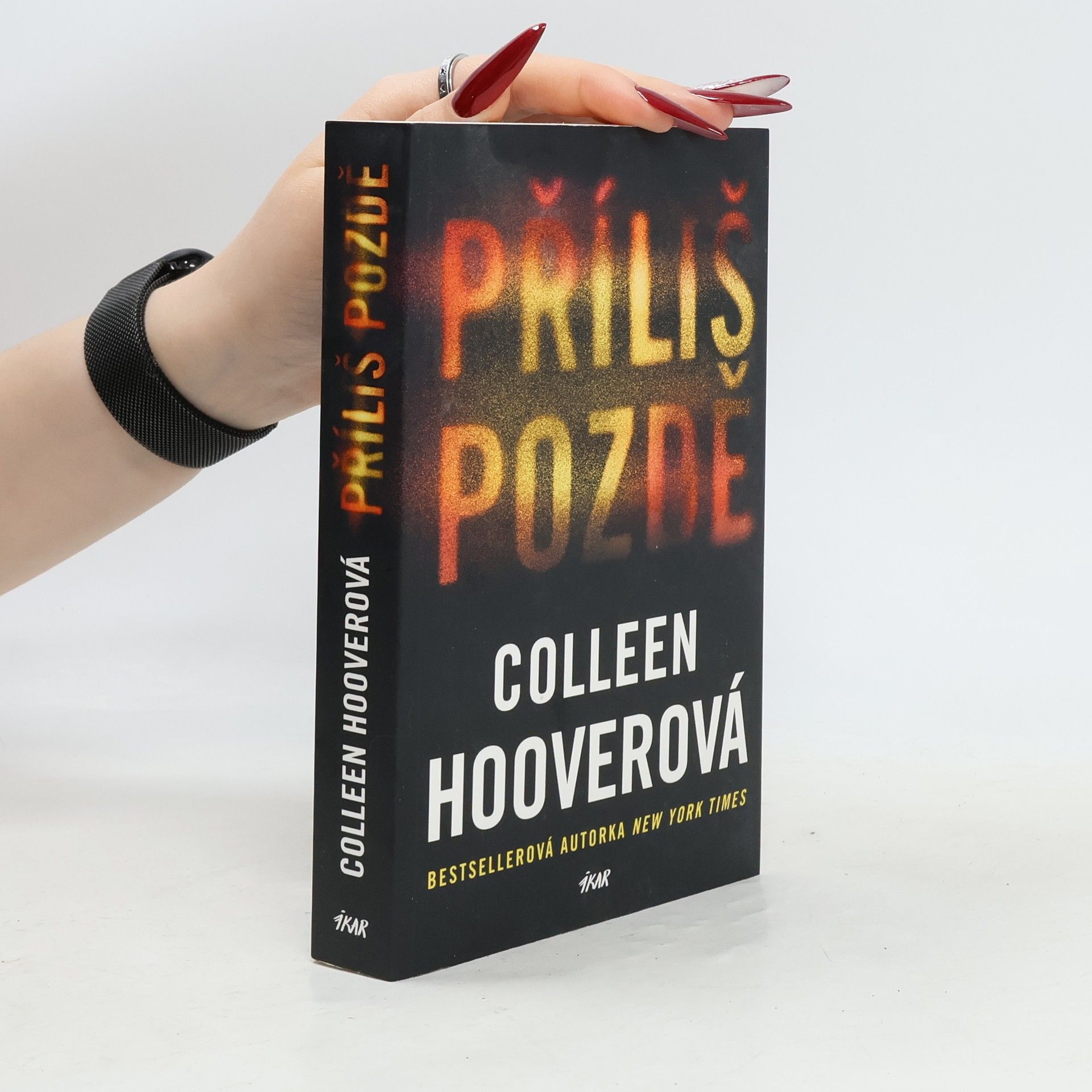 Colleen Hoover Příliš pozdě
