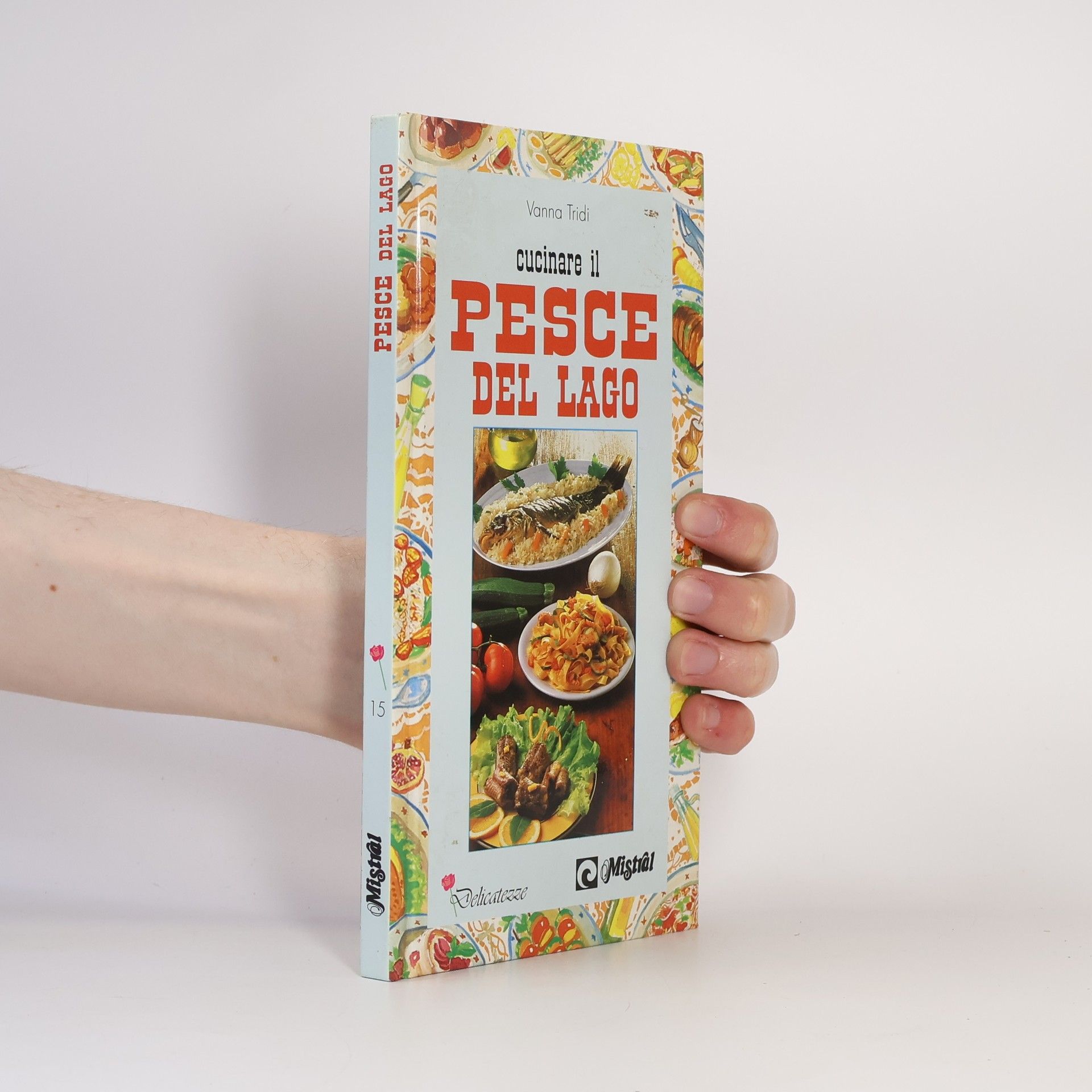 Vanna Tridi Delicatezze - 15: Cucinare il pesce del lago