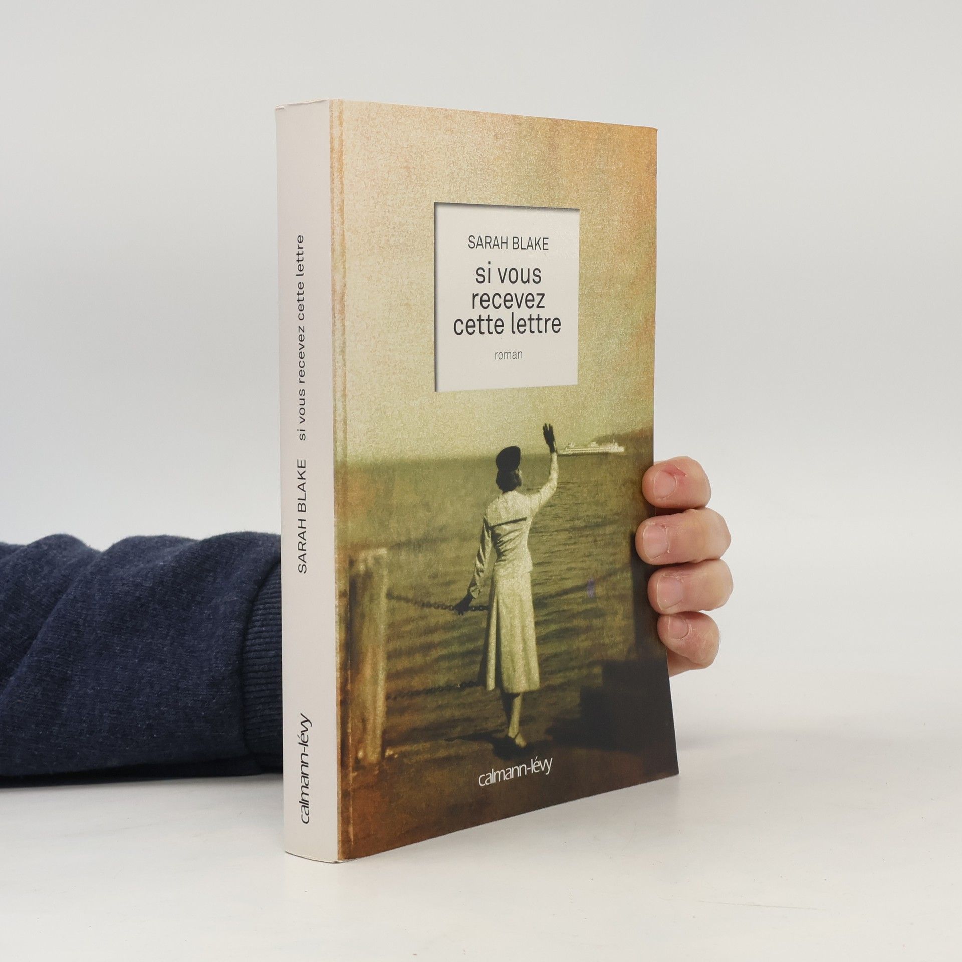 Sarah Blake Si vous recevez cette lettre