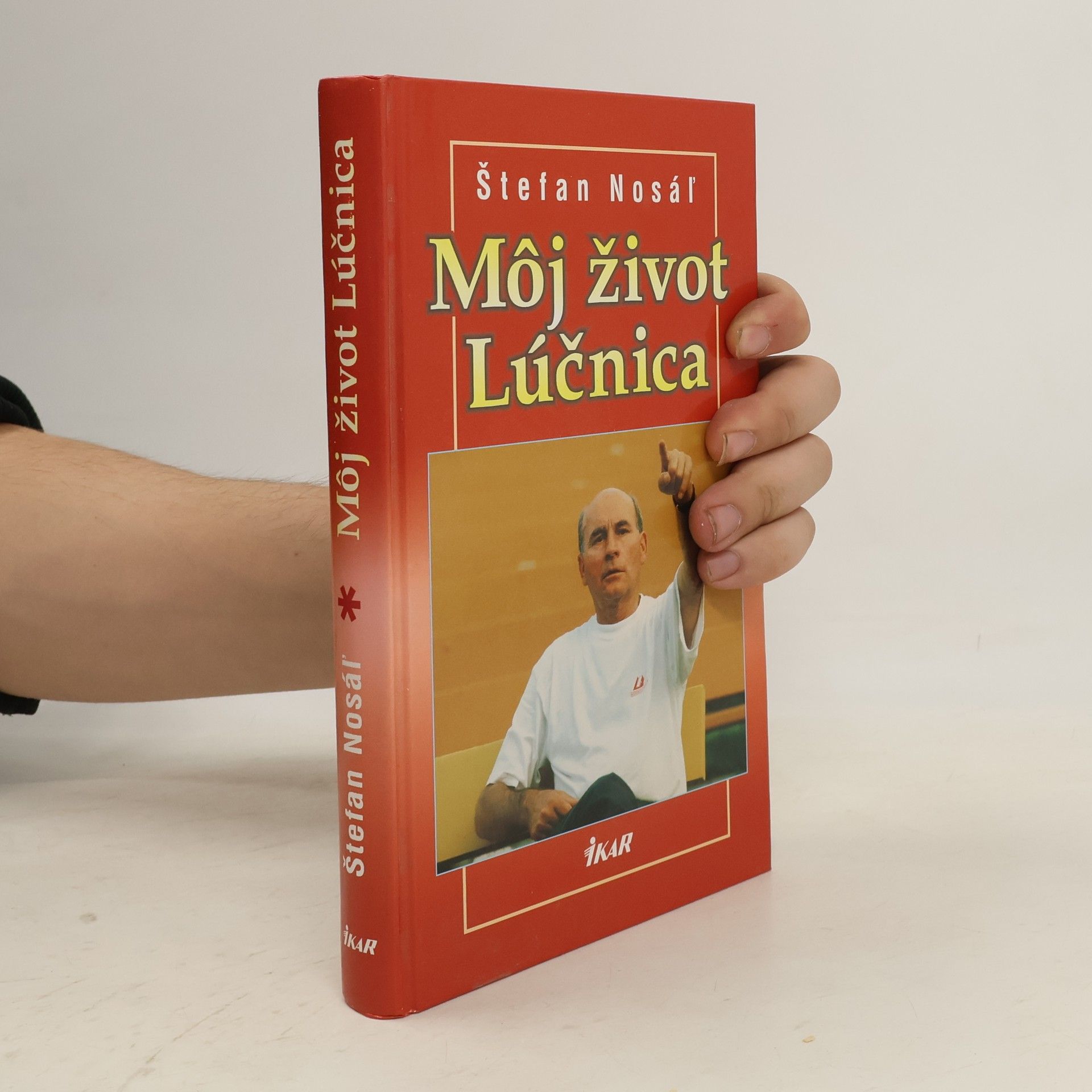 Štefan Nosáľ Môj život Lúčnica