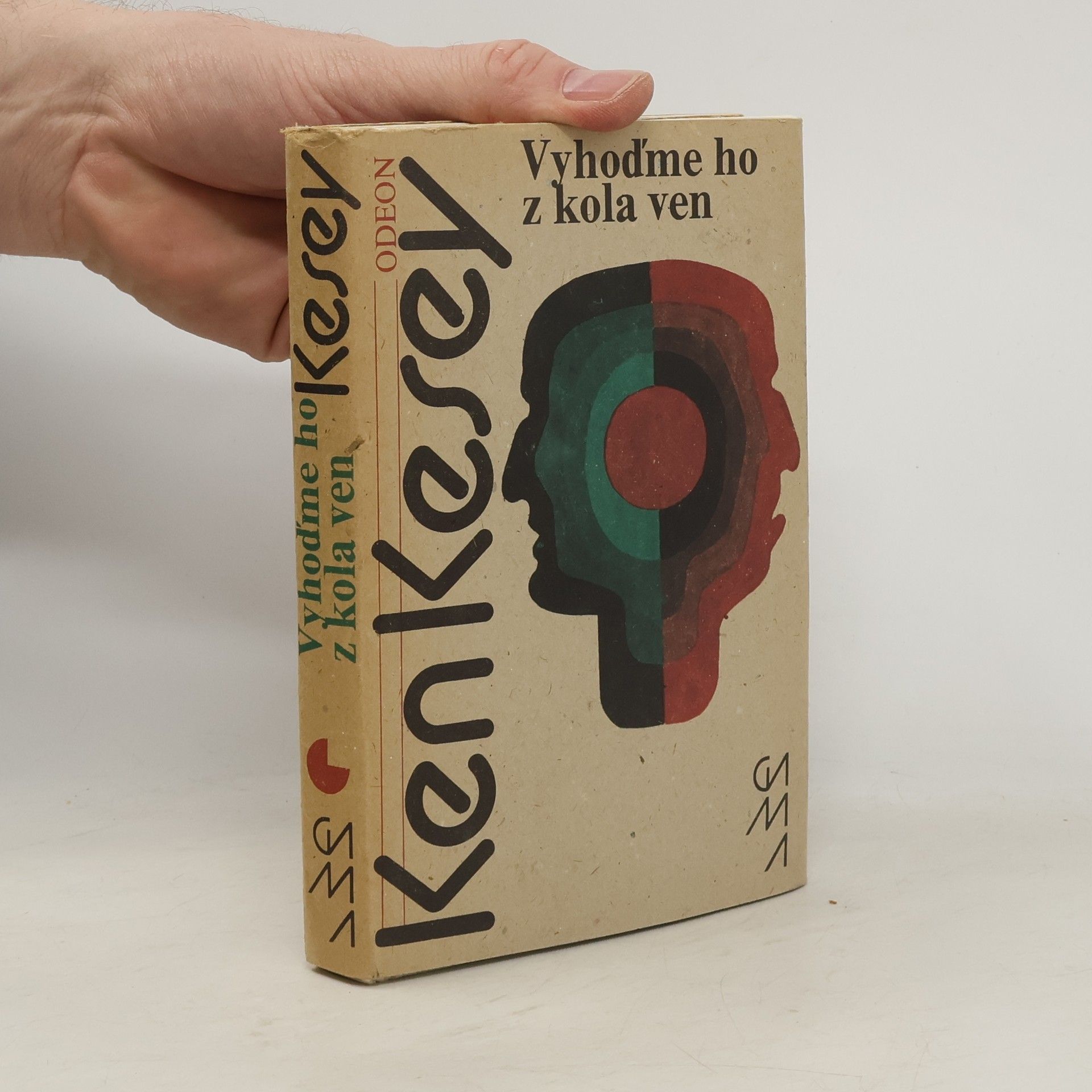 Ken Kesey Vyhoďme ho z kola ven