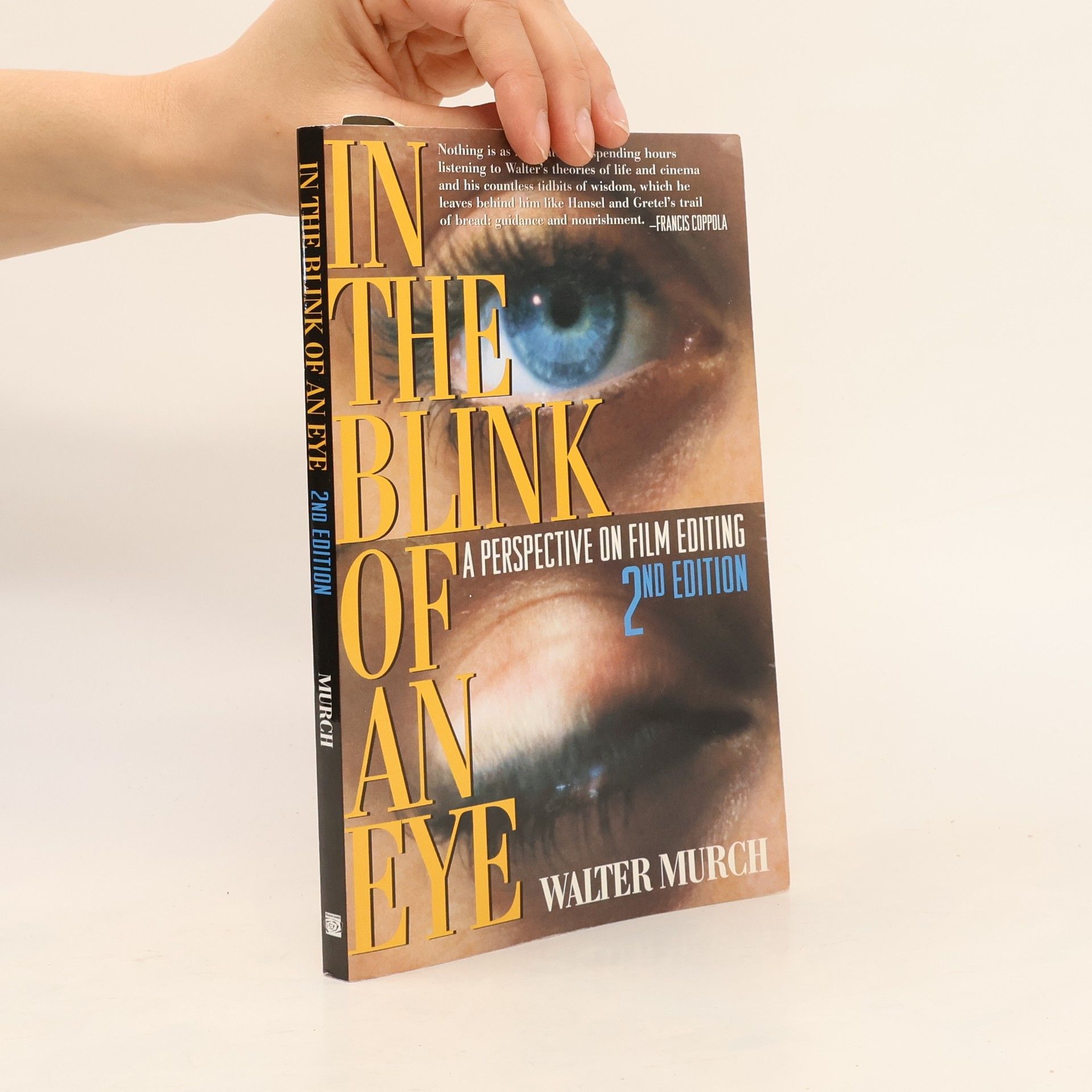 Walter Murch In the blink of an eye : a perspective on film editing