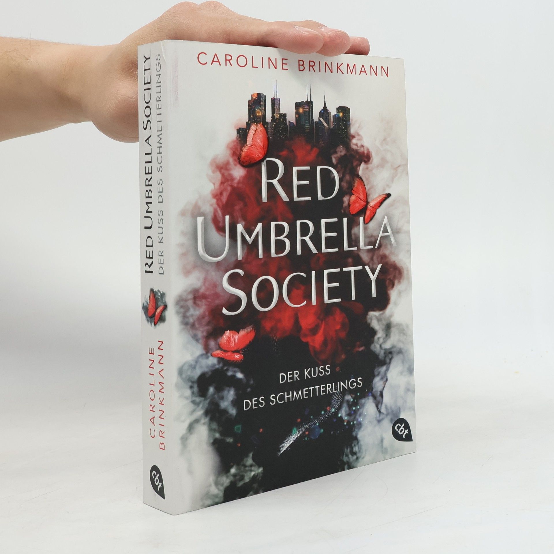Caroline Brinkmann Red Umbrella Society - Der Kuss des Schmetterlings