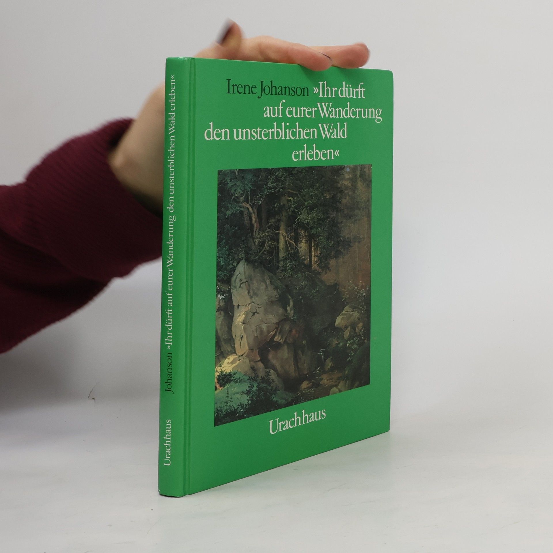 Ihr dürft auf eurer Wanderung den unsterblichen Wald erleben