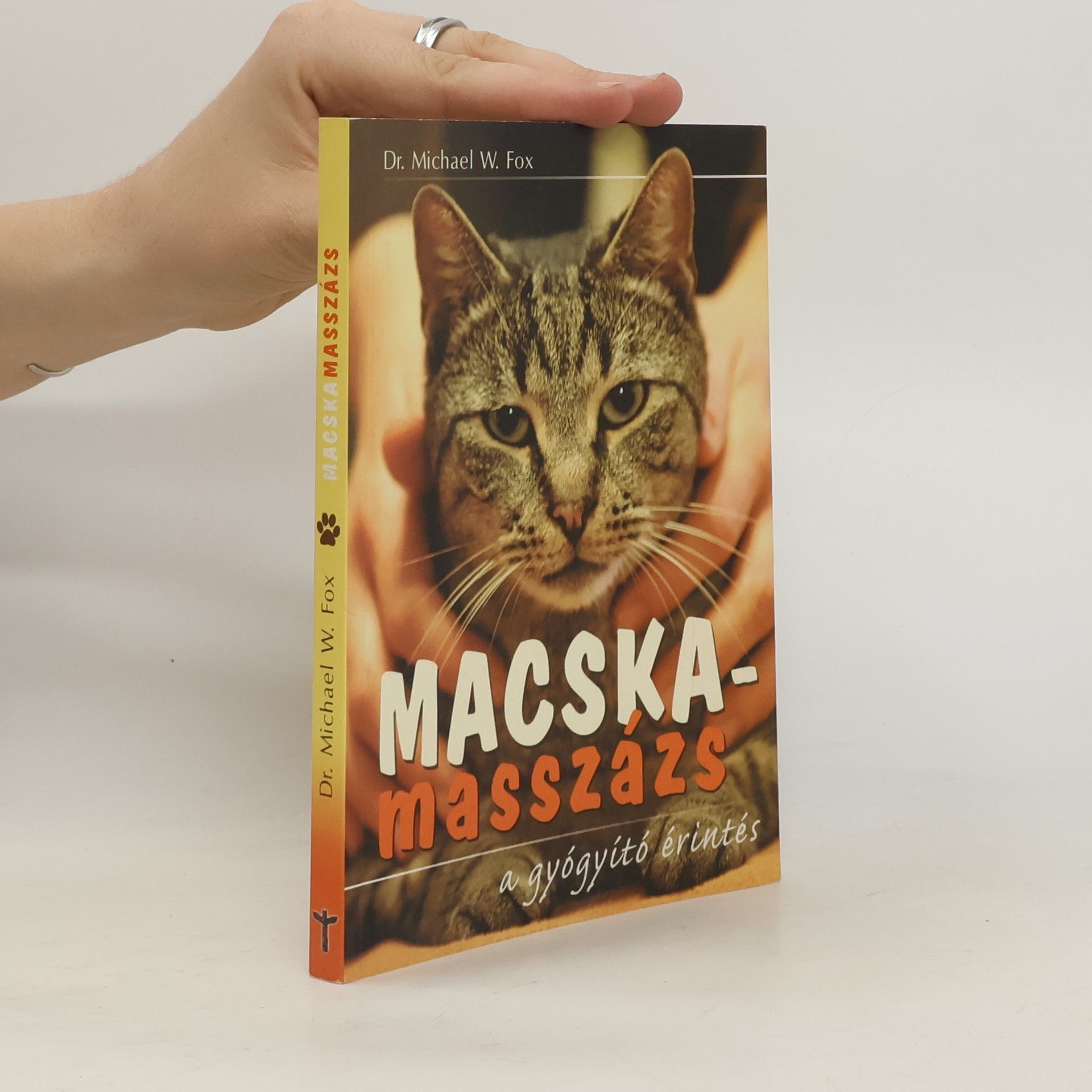 Dr. Michael W. Fox Macskamasszázs