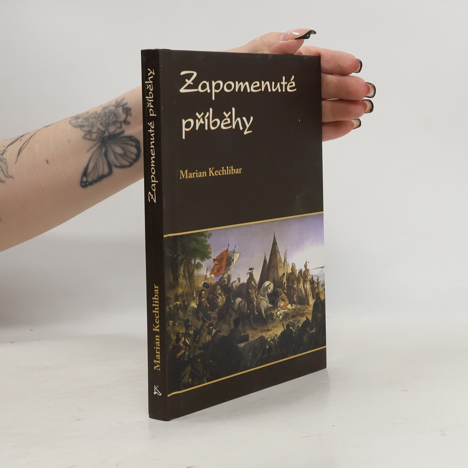 Marian Kechlibar Zapomenuté příběhy