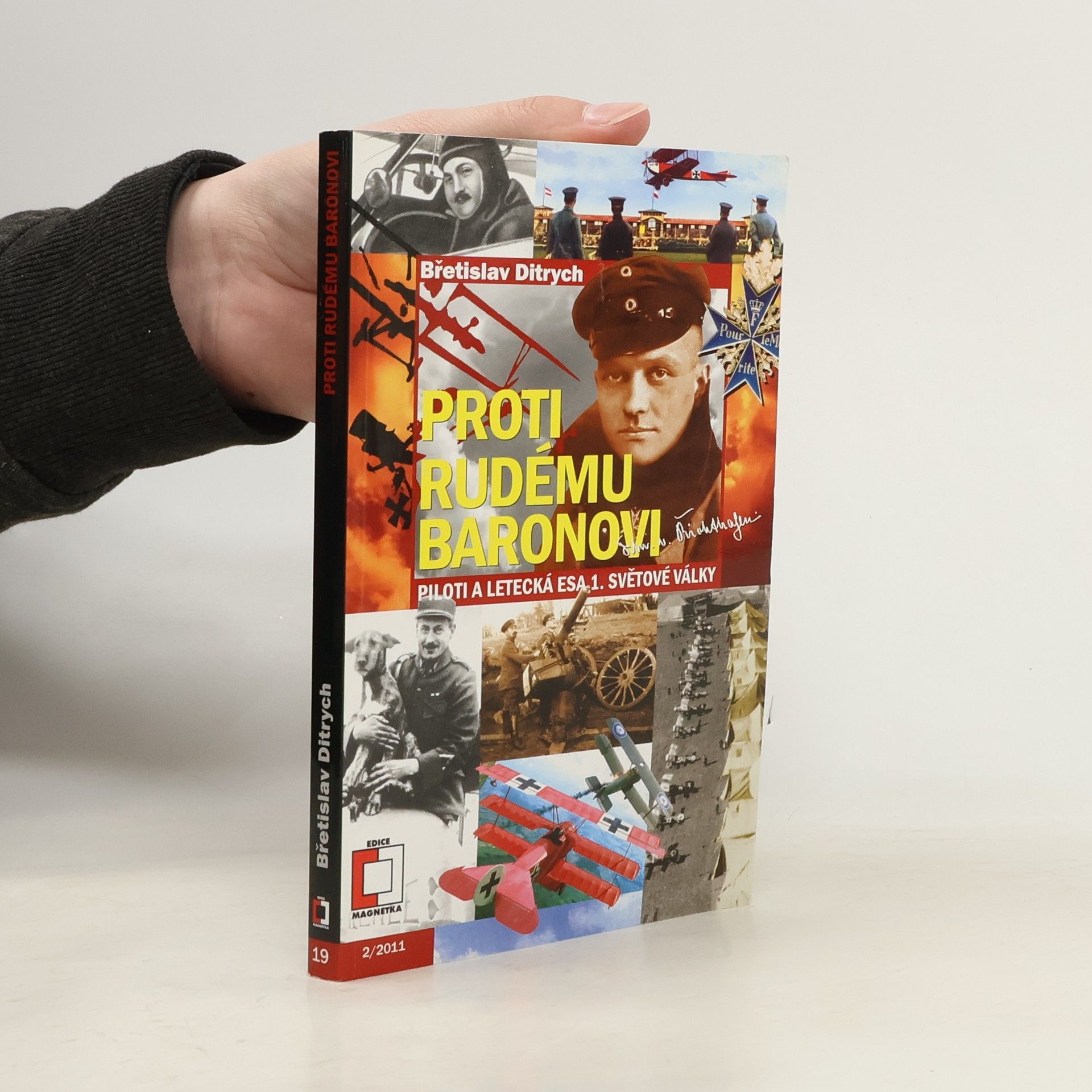 Břetislav Ditrych Proti Rudému baronovi : piloti a letecká esa v 1. světové válce