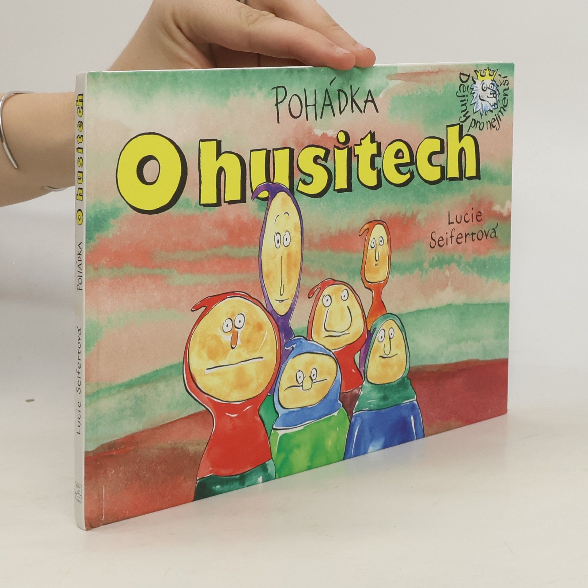Lucie Seifertová Pohádka o husitech