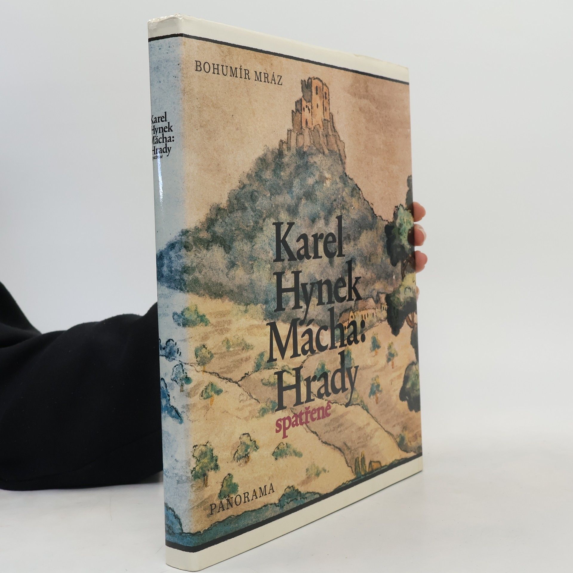 Karel Hynek Mácha. Hrady spatřené