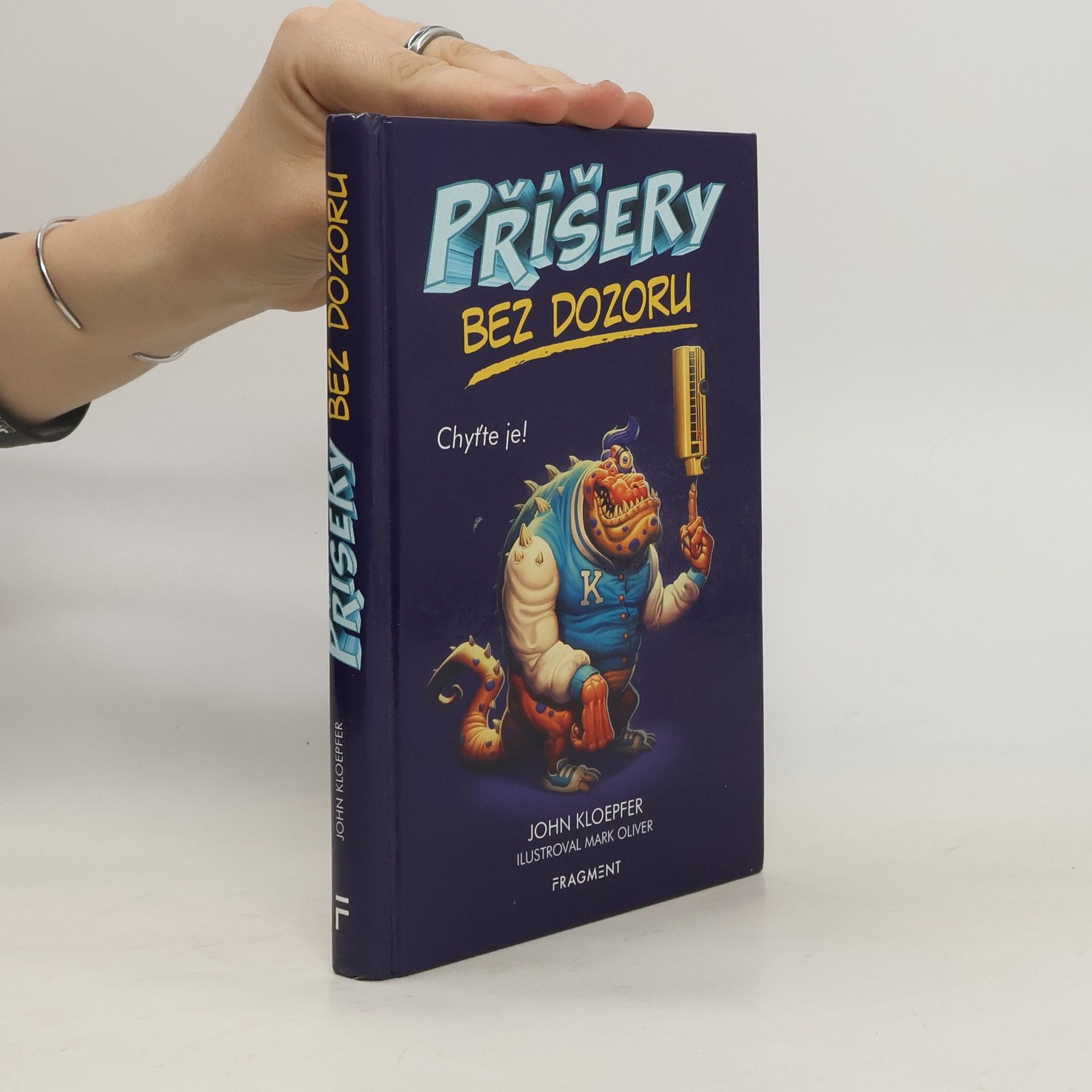 John Kloepfer Příšery bez dozoru