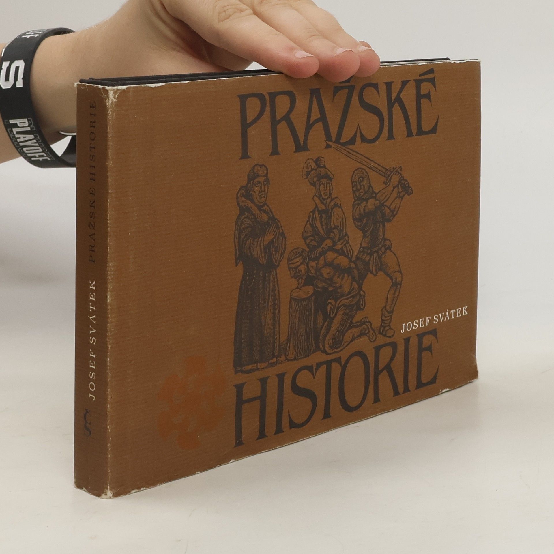 Josef Svátek Pražské historie