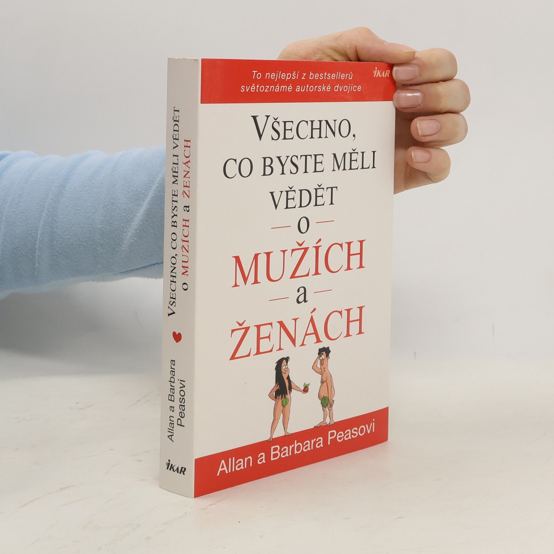 Barbara Pease Všechno, co byste měli vědět o mužích a ženách
